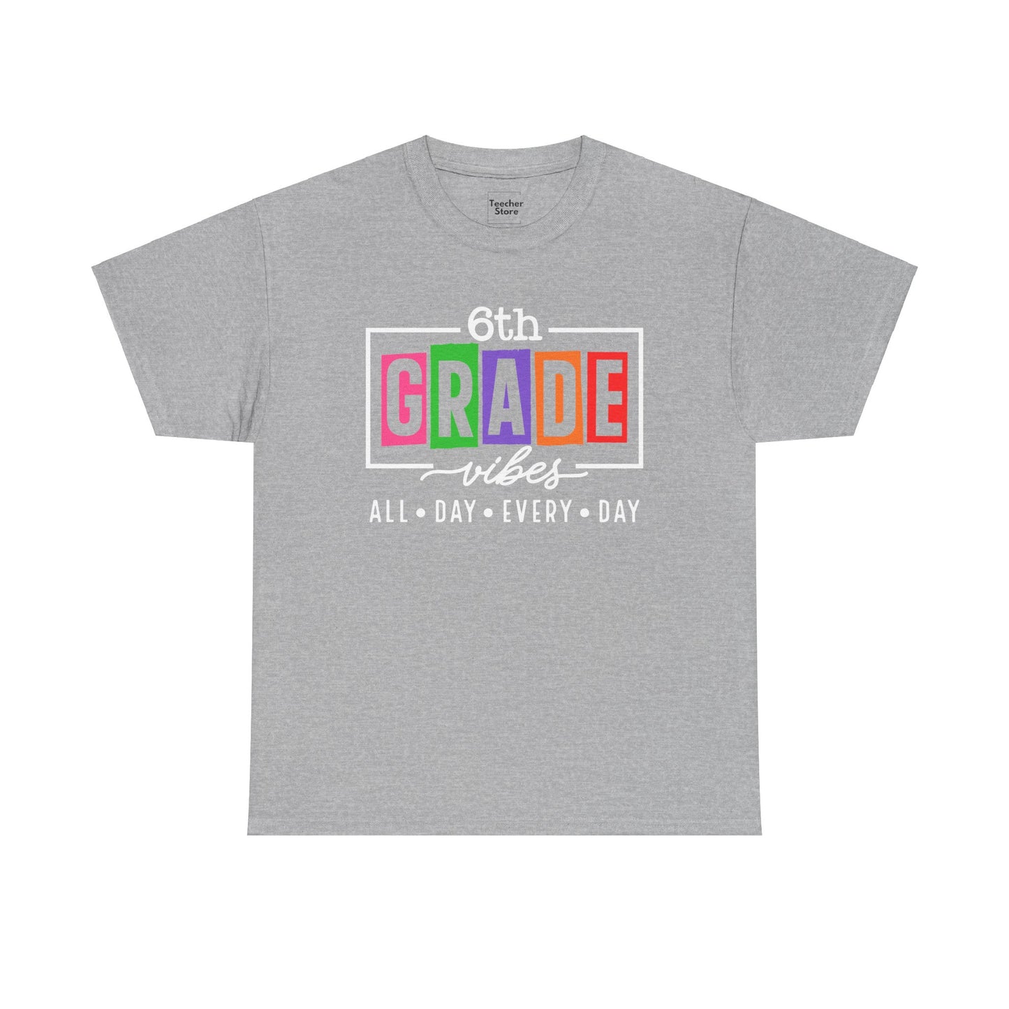 6th Grade Vibes Tee-Shirt