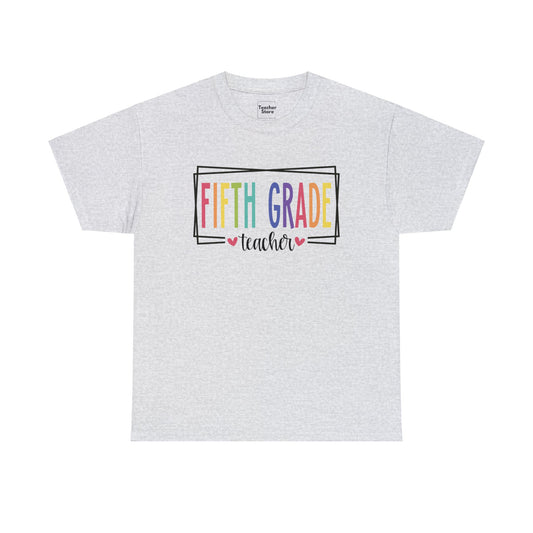 Fifth Grade Teacher Tee-Shirt