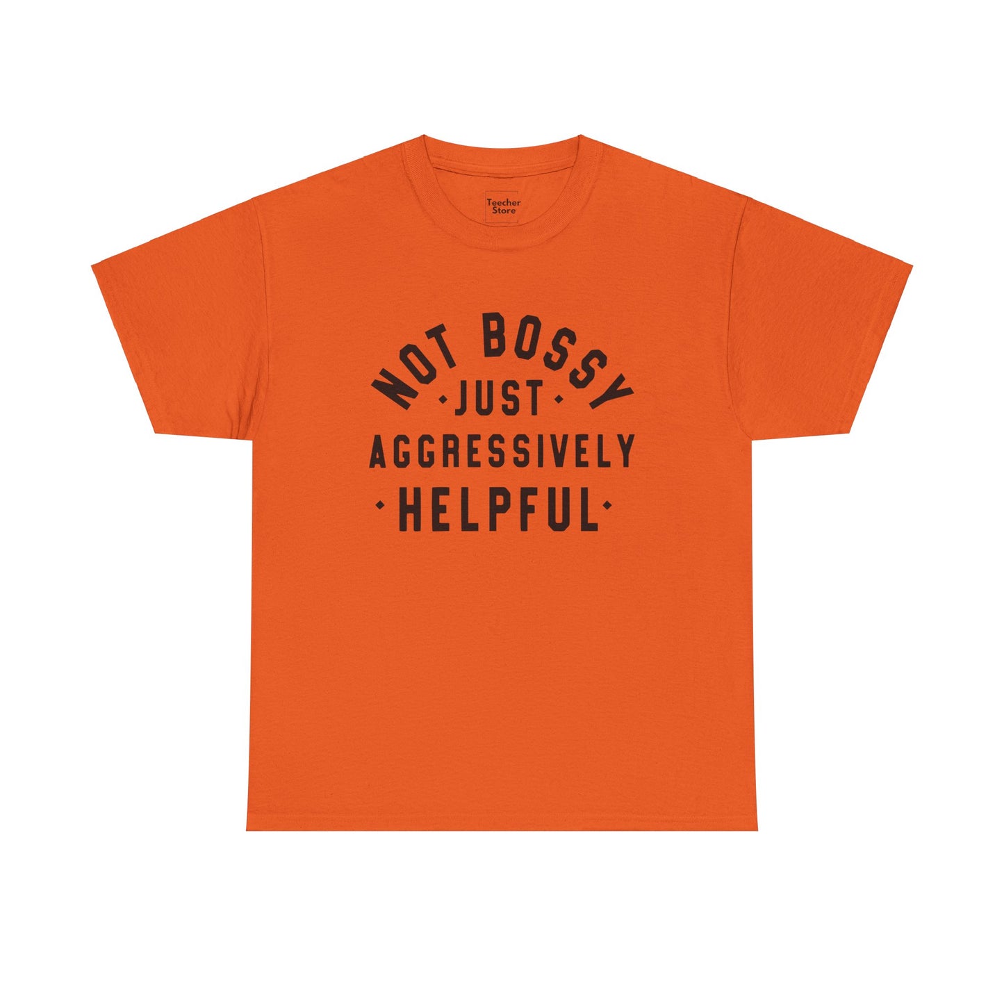 Aggressively Helpful Tee-Shirt