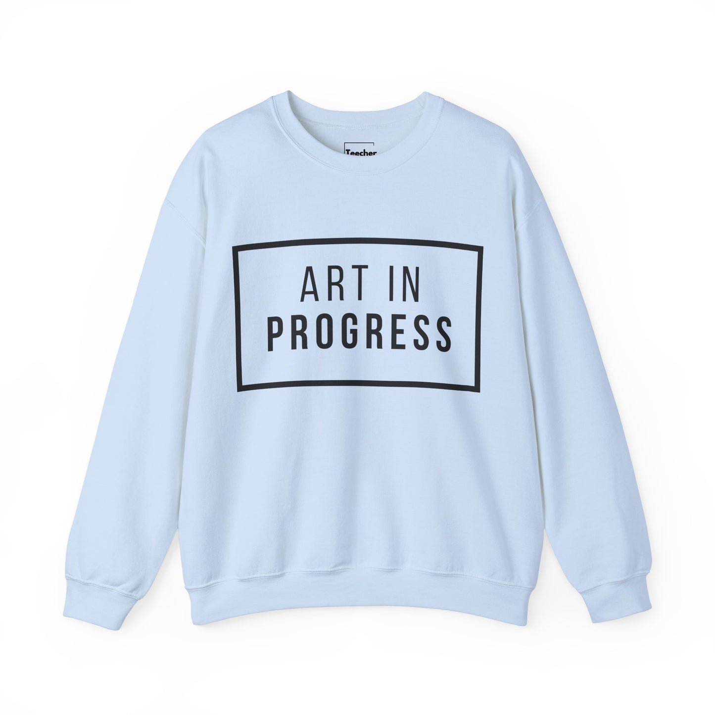 Art In Progress Sweatshirt