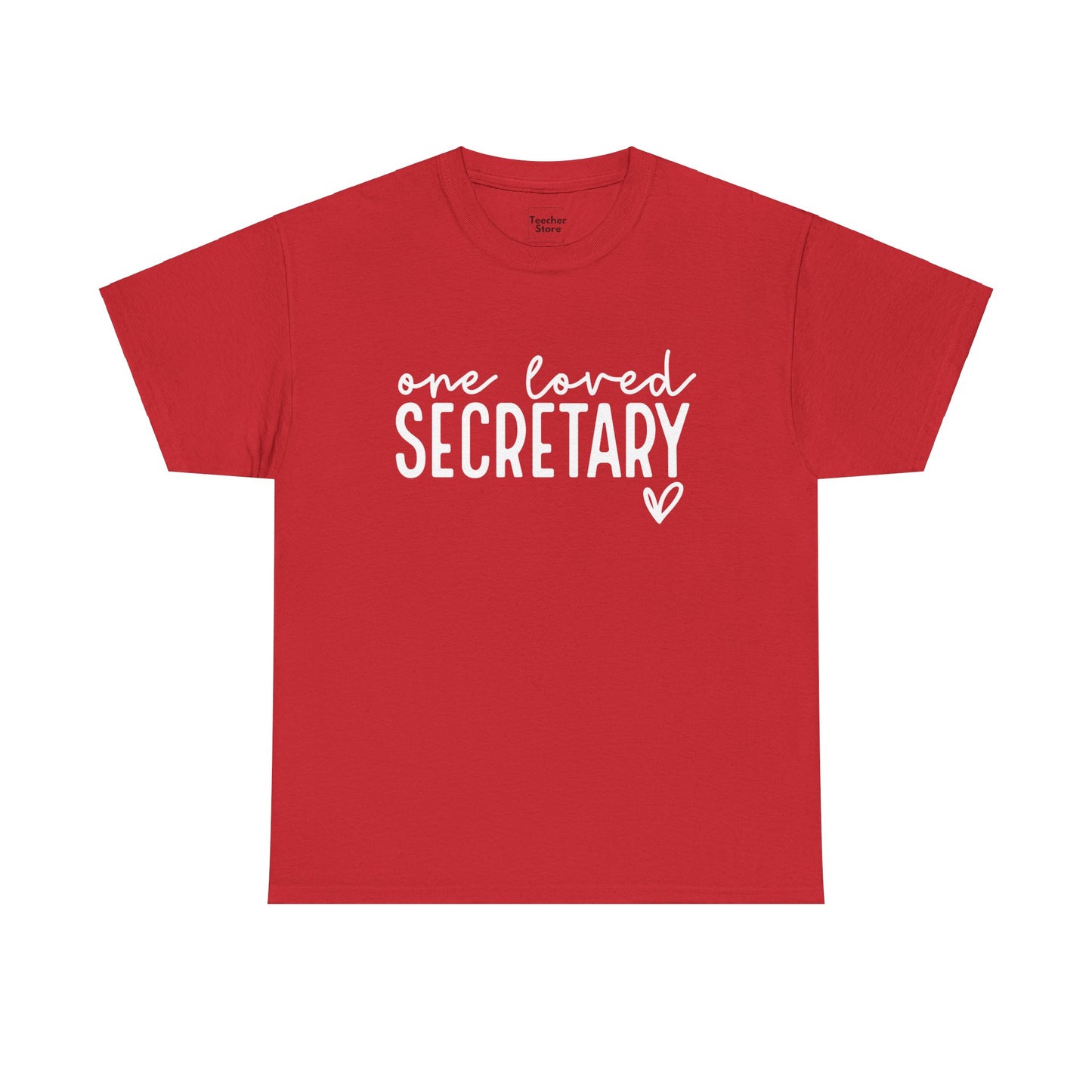 One Loved Secretary Tee-Shirt