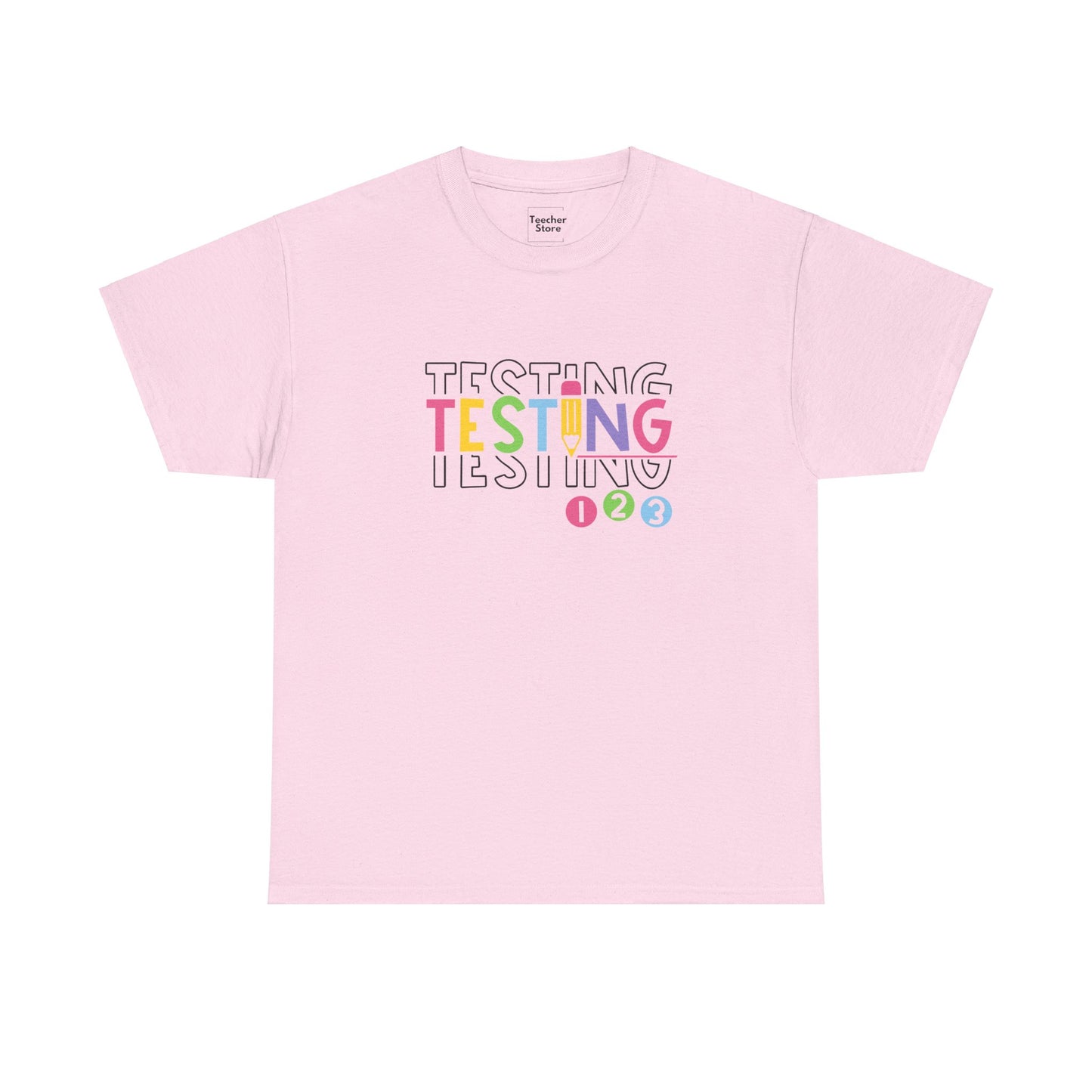 Testing Tee-Shirt