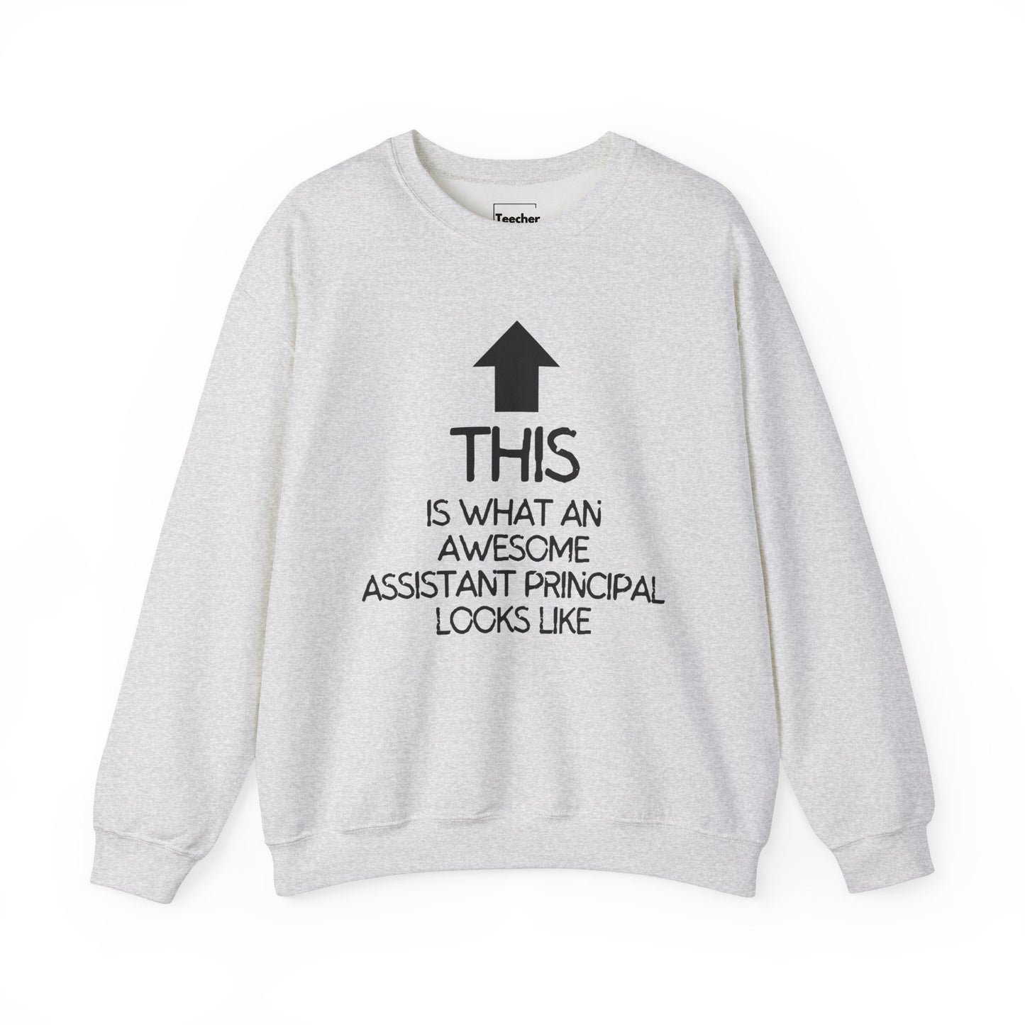 Awesome Assistant Principal Sweatshirt