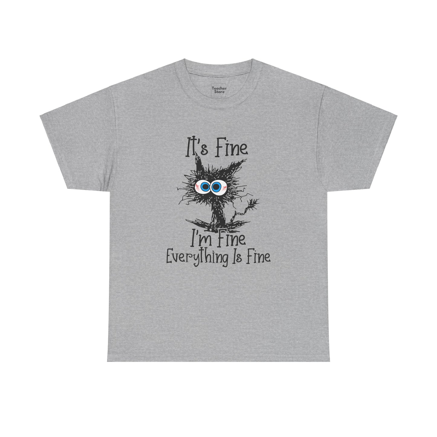 I'm Fine Tee-Shirt