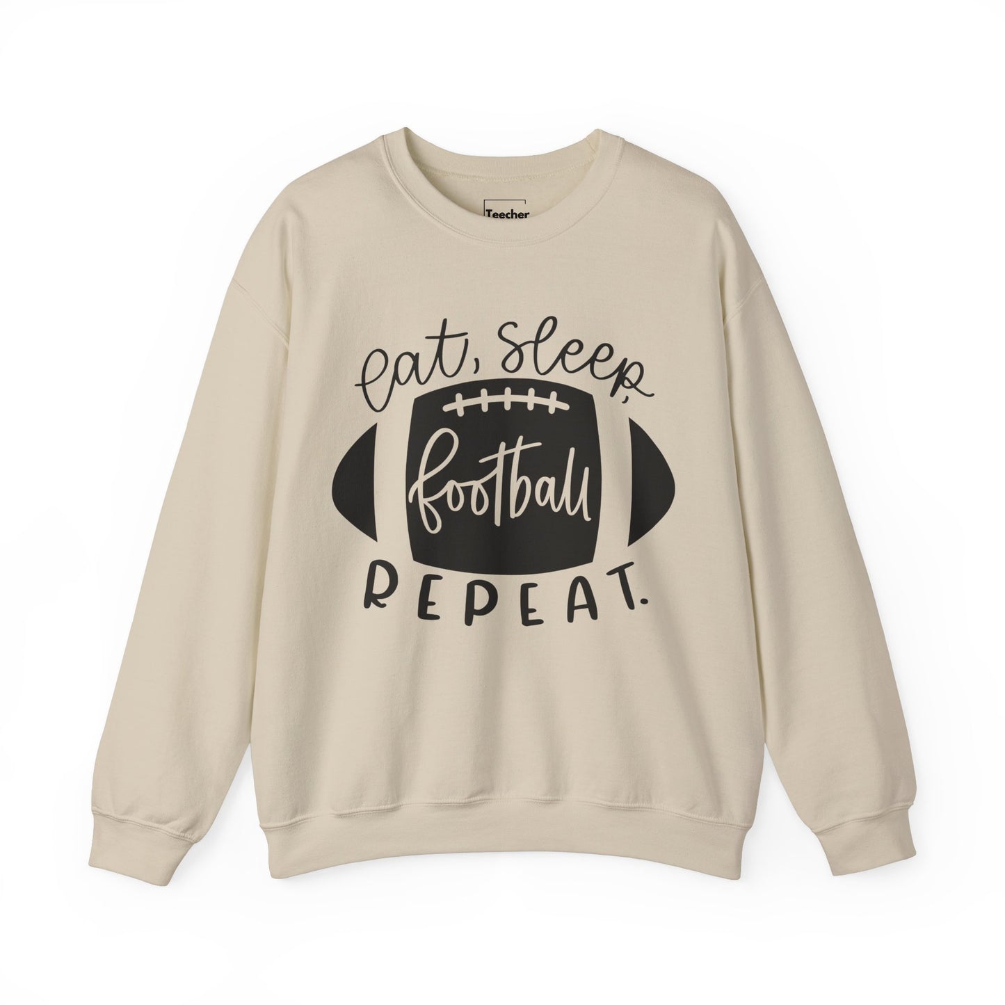 Eat Sleep Football Sweatshirt