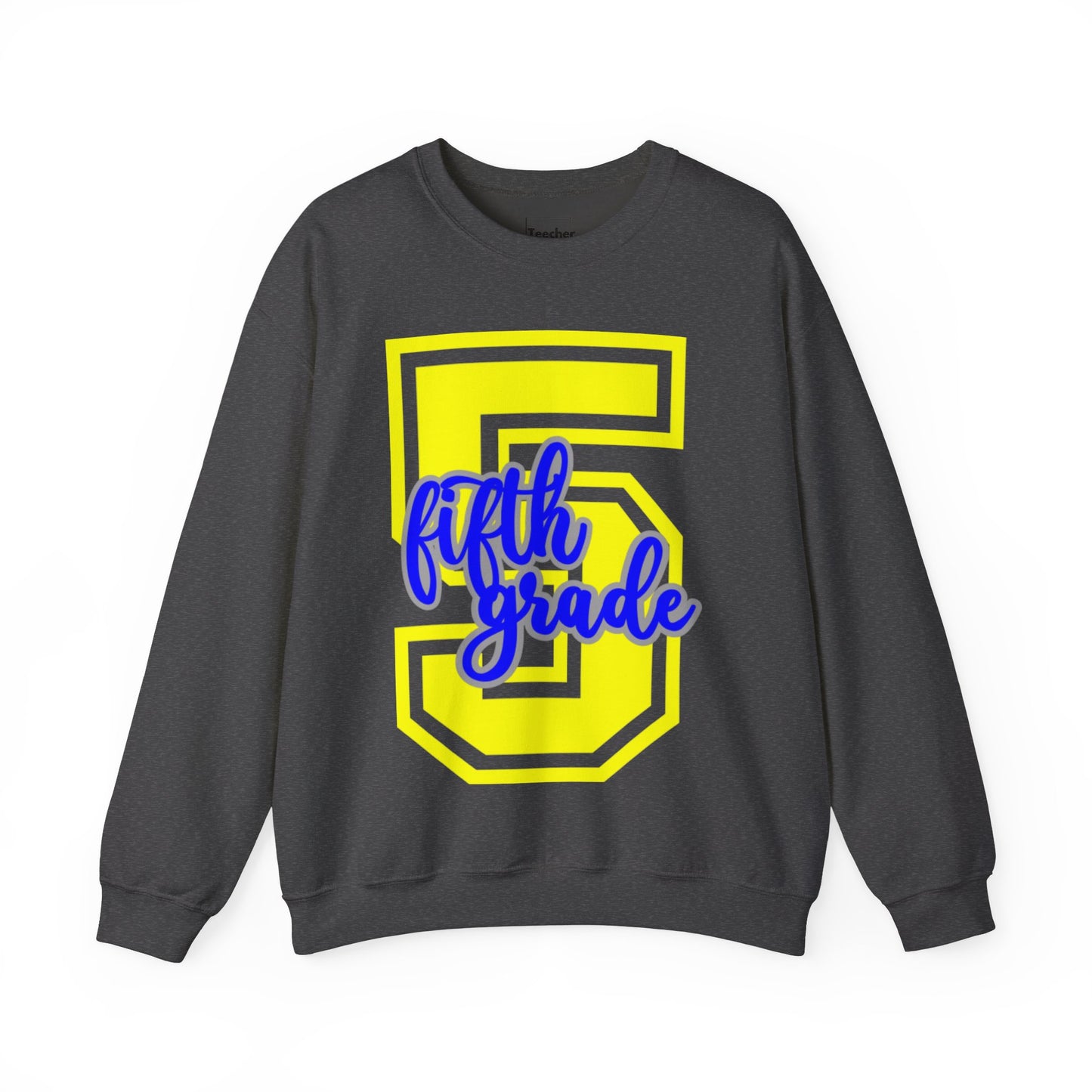 Fifth Grade Sweatshirt