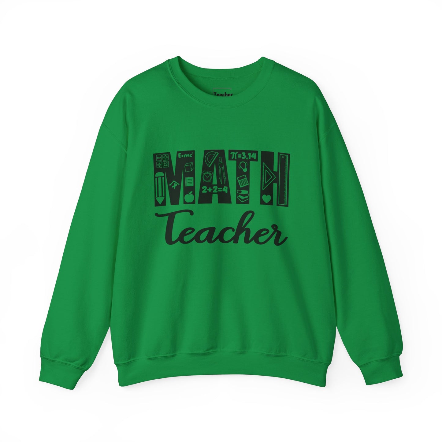 Math Teacher Sweatshirt