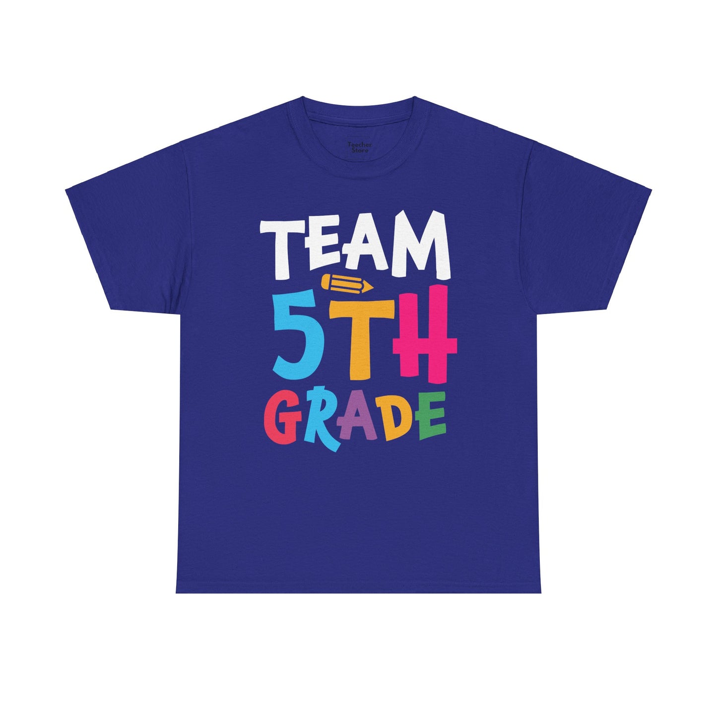 Team 5th Grade Tee-Shirt