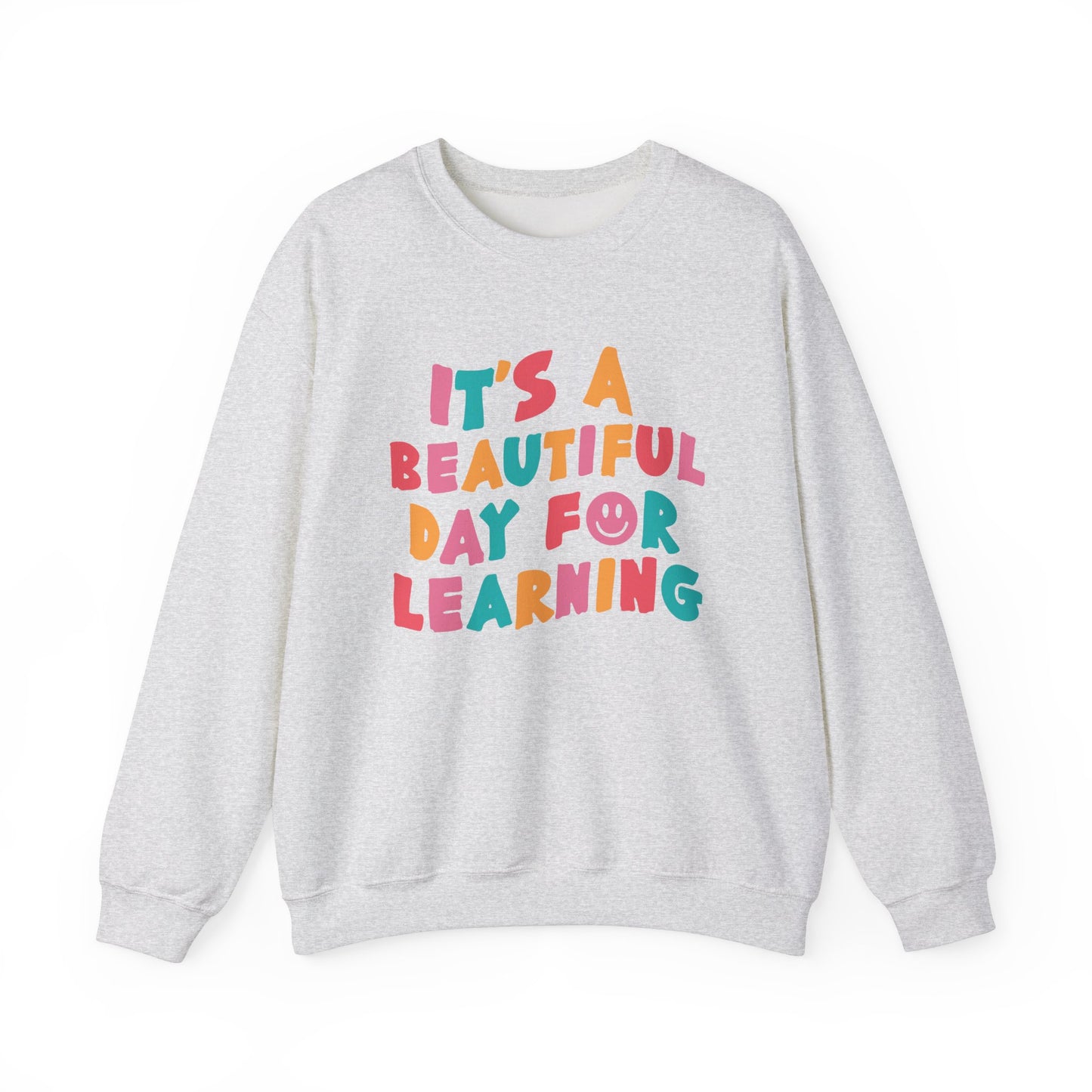 Beautiful Day Sweatshirt