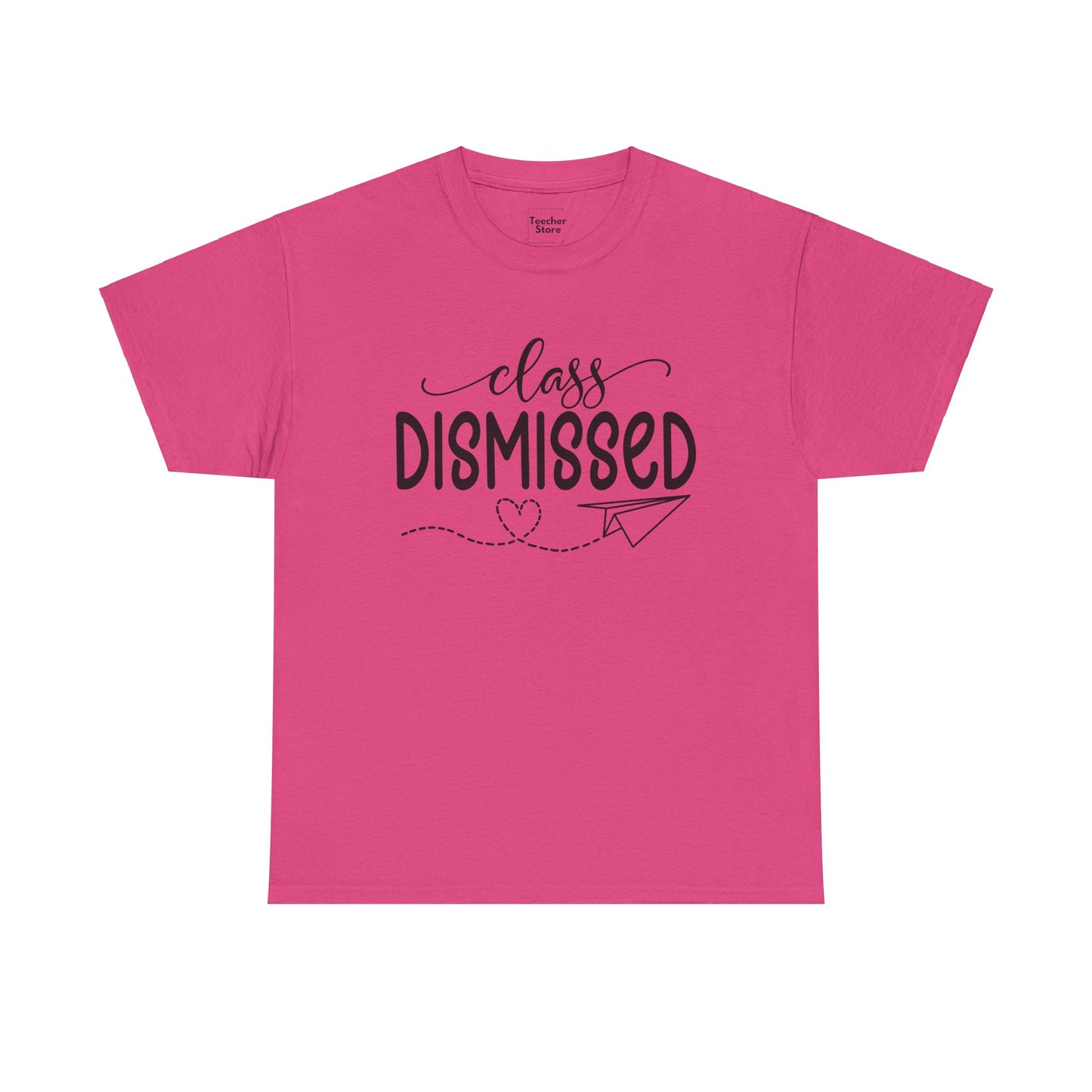 Class Dismissed Tee-Shirt