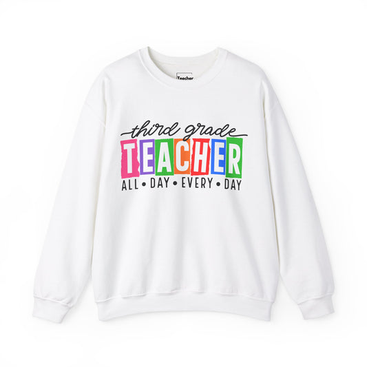 Third Grade All Day Sweatshirt