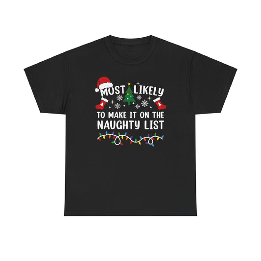 Naughty List Tee-Shirt