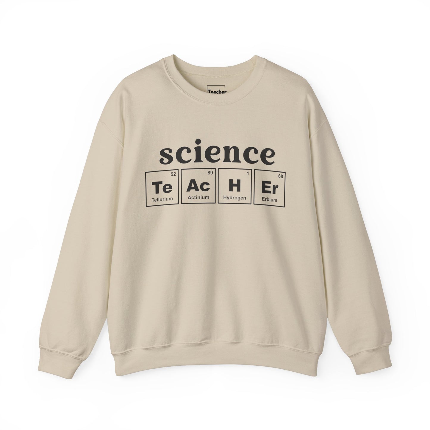 science TeAcHEr Sweatshirt