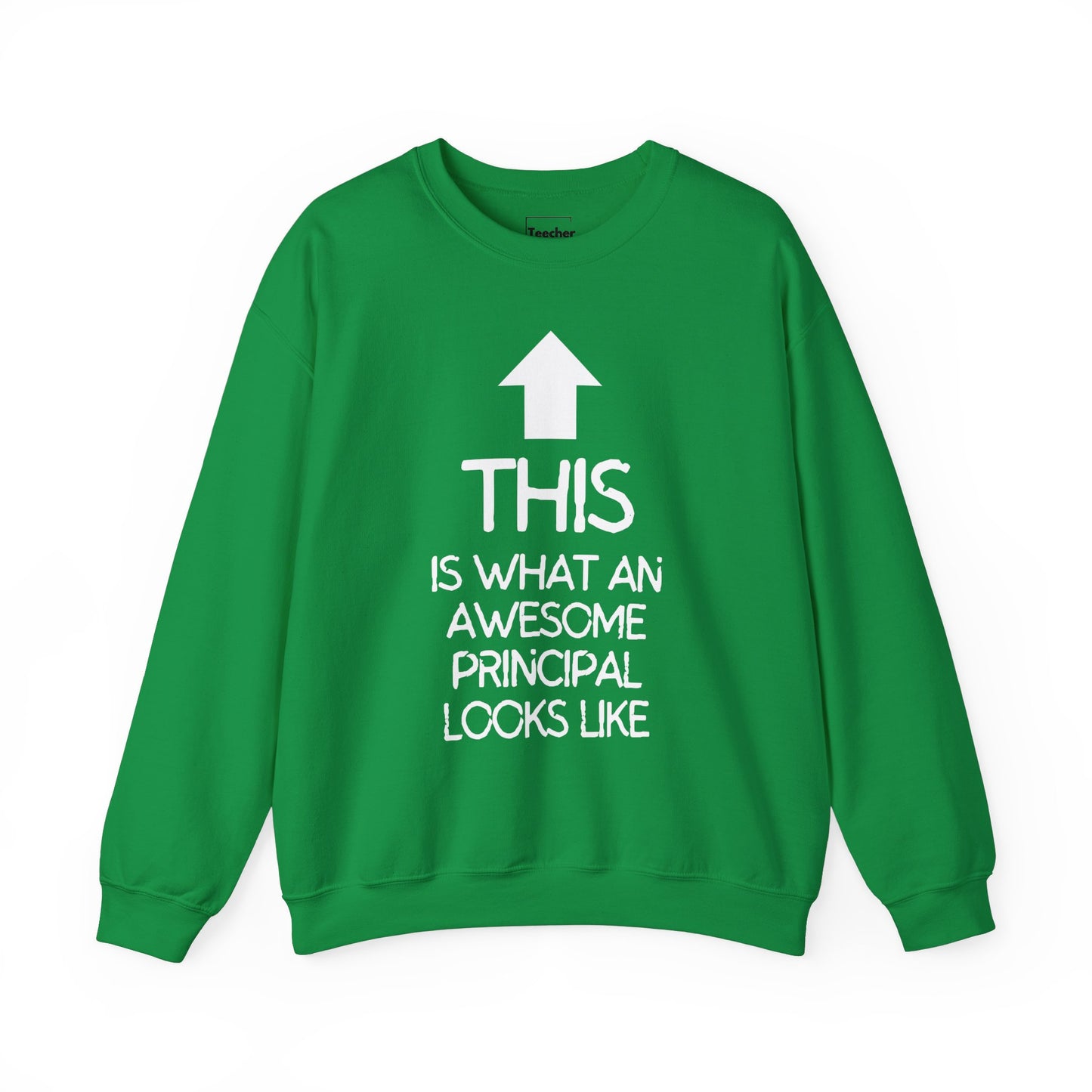 Awesome Principal Sweatshirt