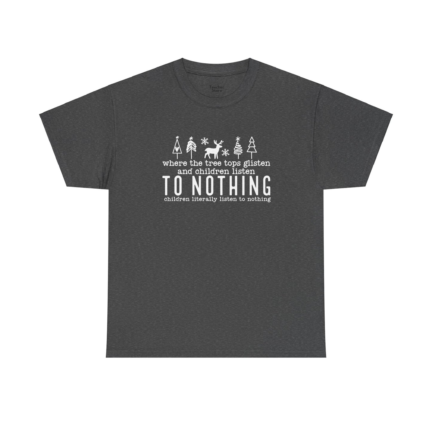 Listen To Nothing Tee-Shirt