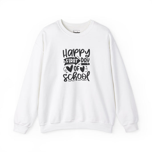 First Day Of School Sweatshirt