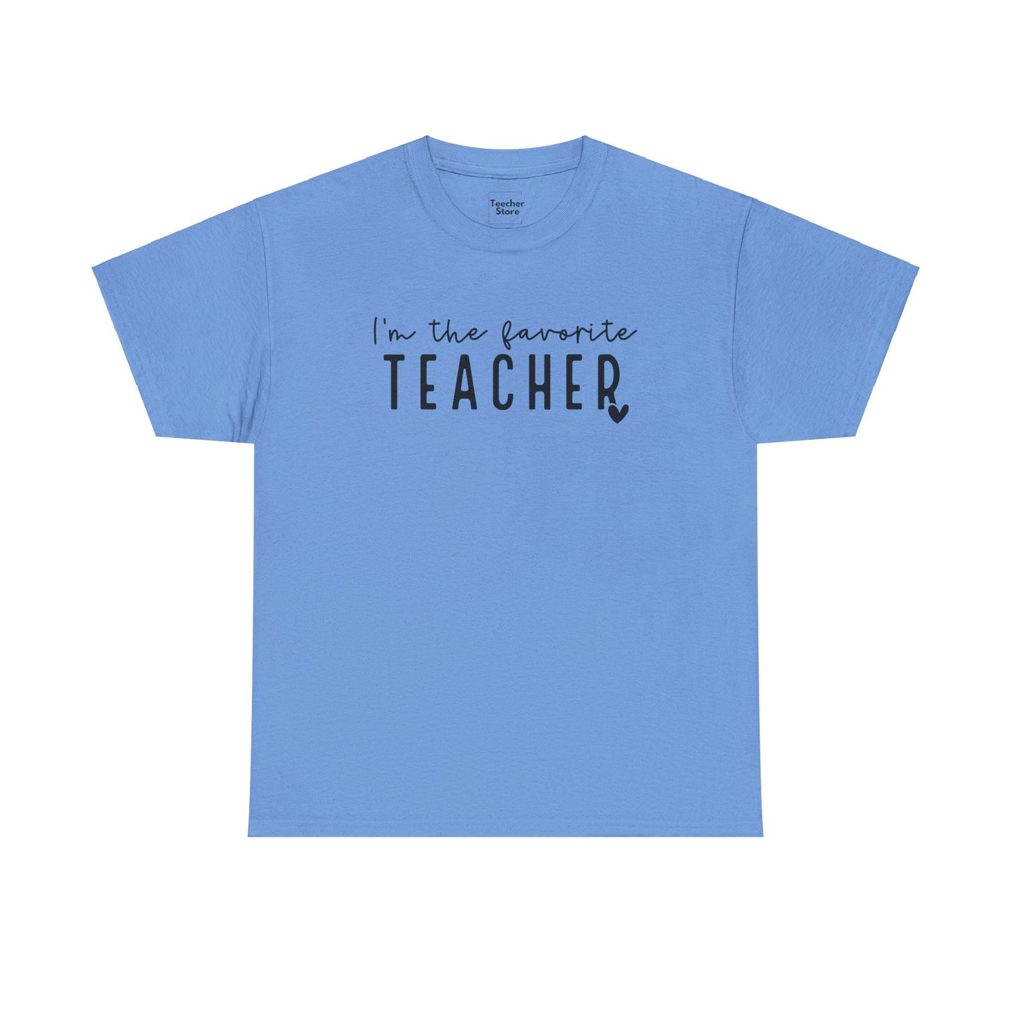 Favorite Teacher Tee-Shirt