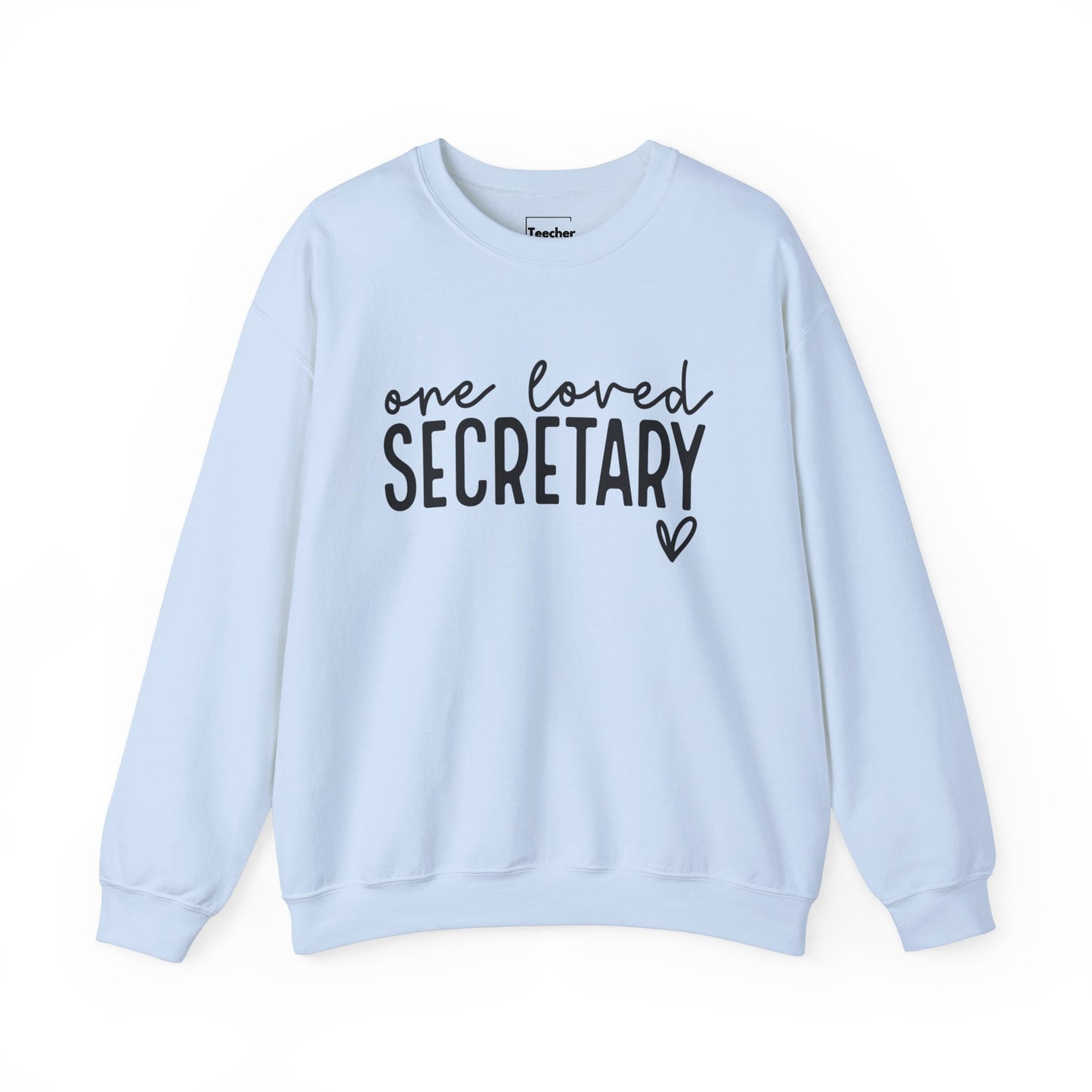 One Loved Secretary Sweatshirt