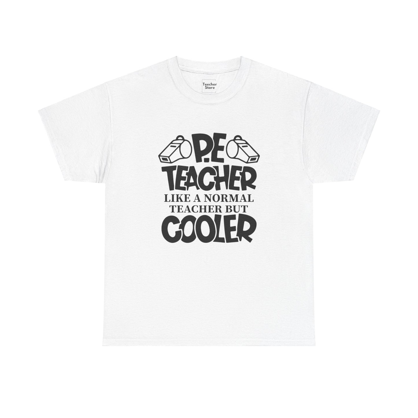 Cool PE Teacher Tee-Shirt