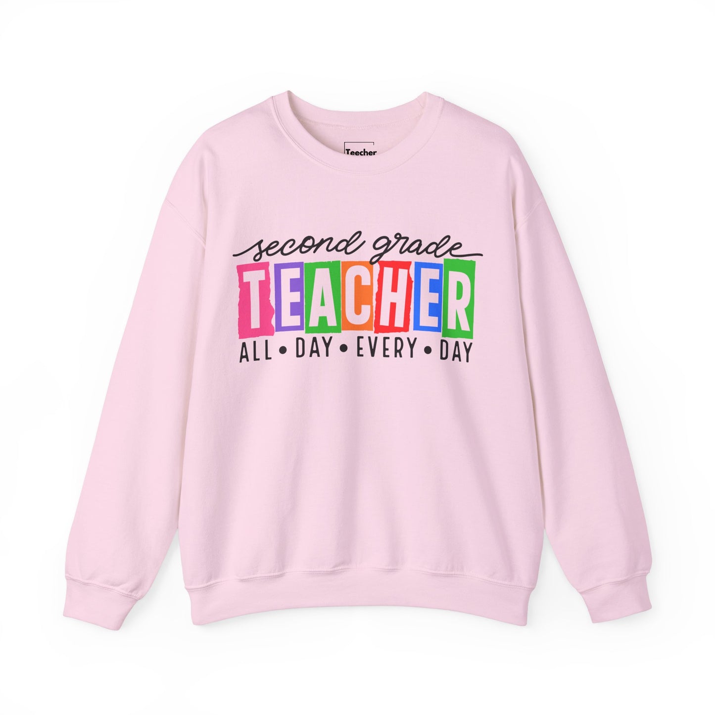 Second Grade All Day Sweatshirt