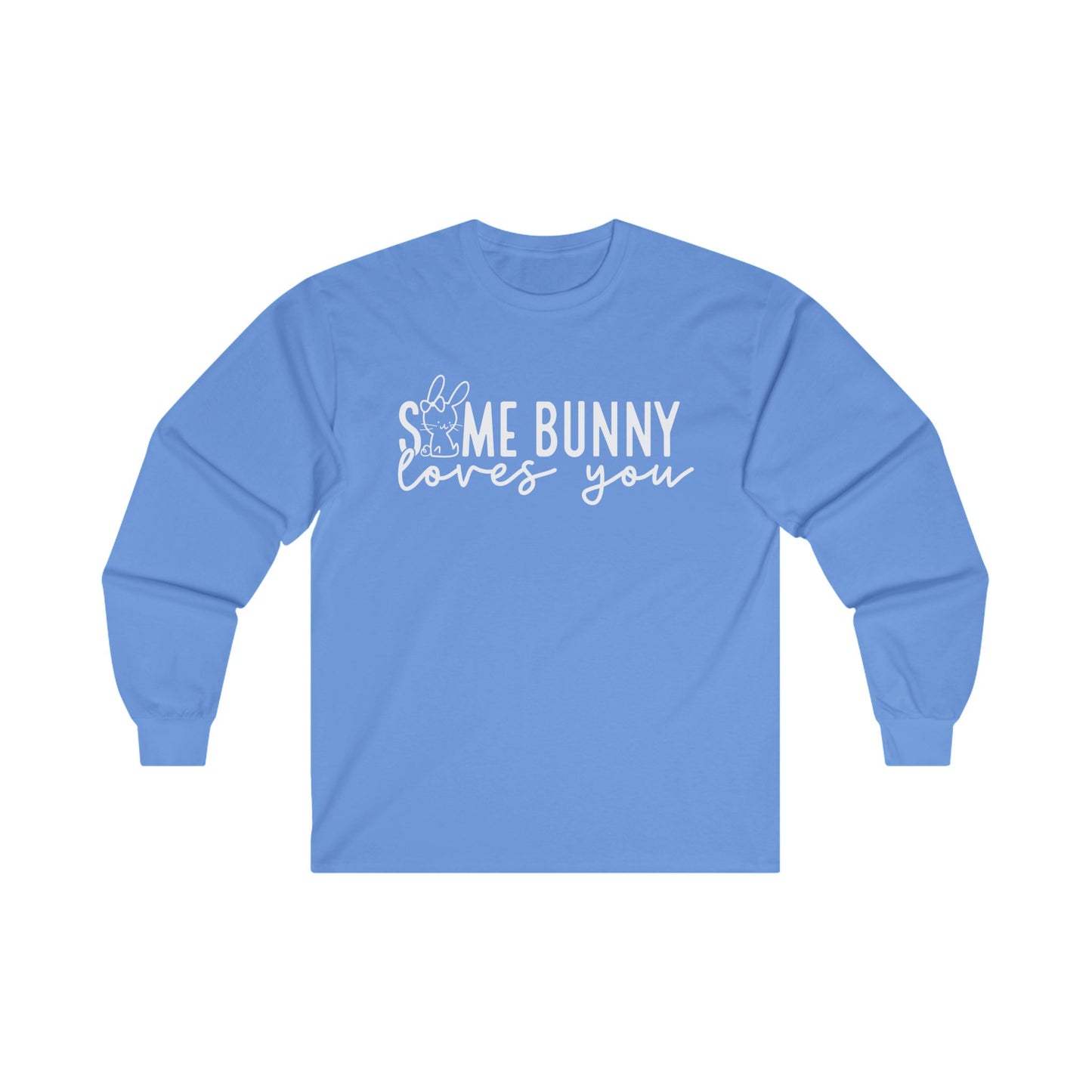 Some Bunny Long Sleeve Shirt