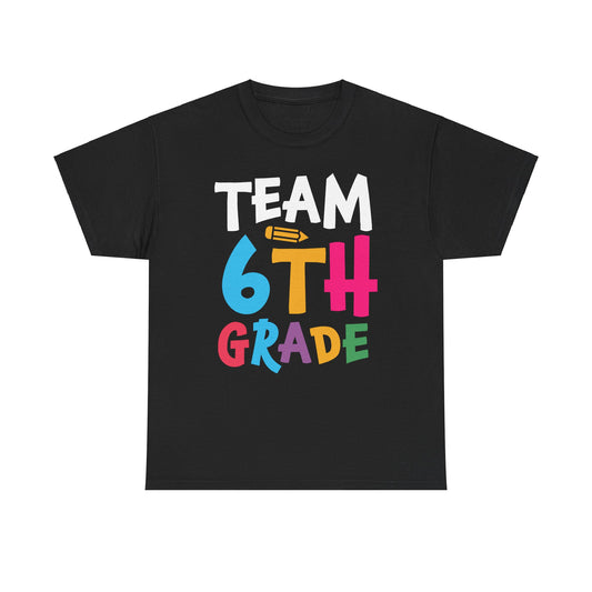 Team 6th Grade Tee-Shirt