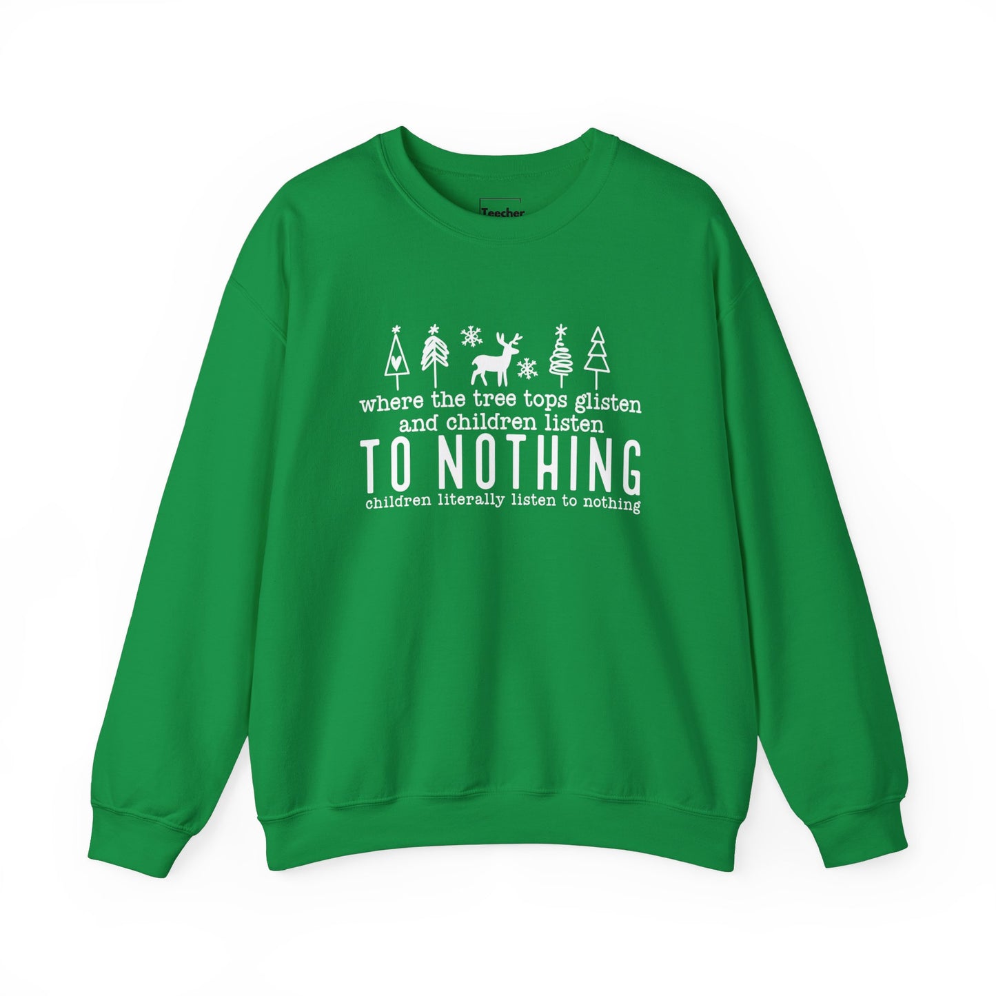 Listen To Nothing Sweatshirt