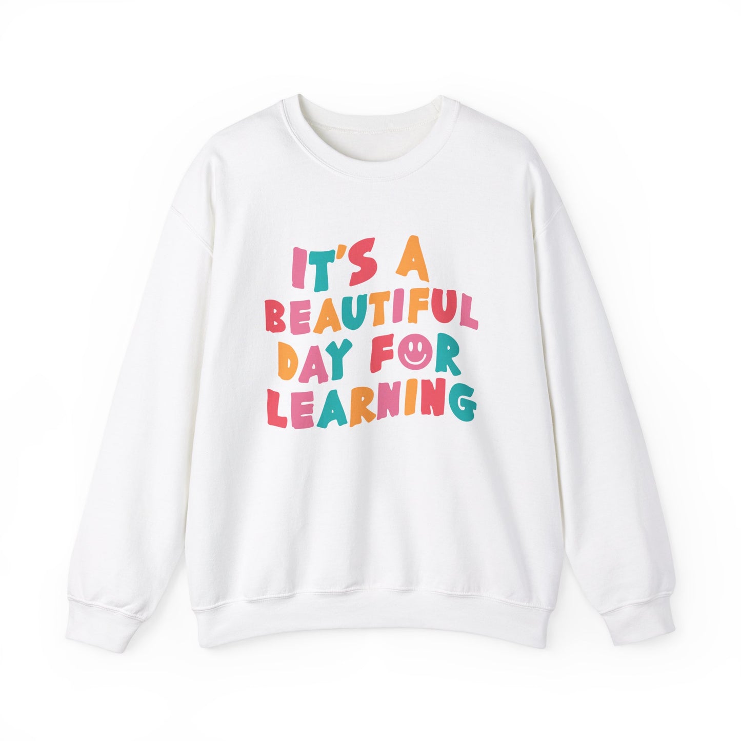 Beautiful Day Sweatshirt