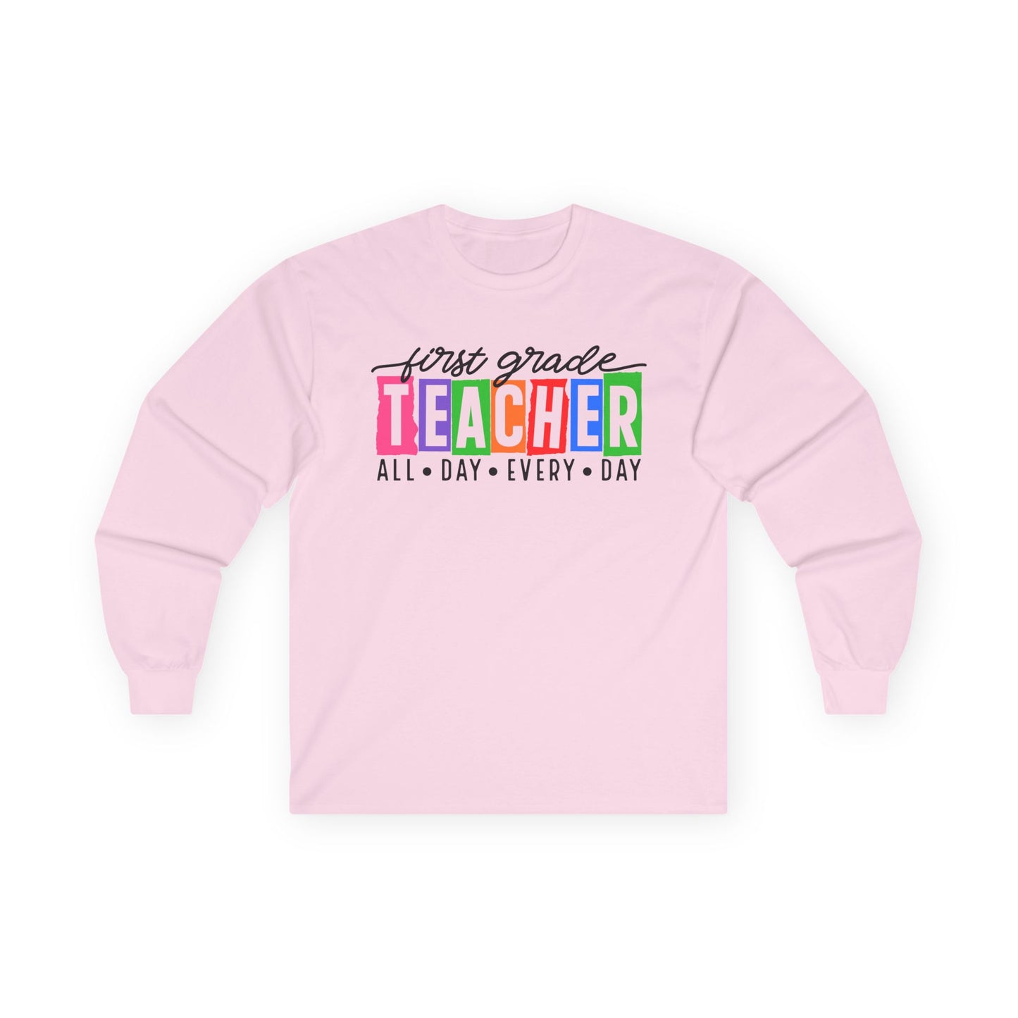 First Grade All Day Long Sleeve Shirt