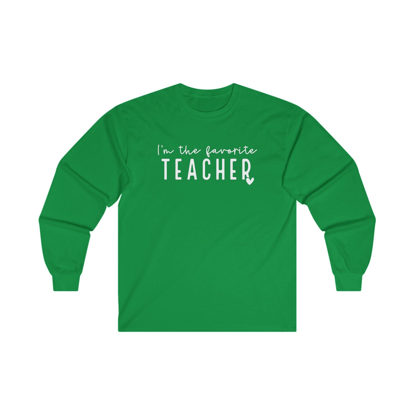 Favorite Teacher Long Sleeve Shirt