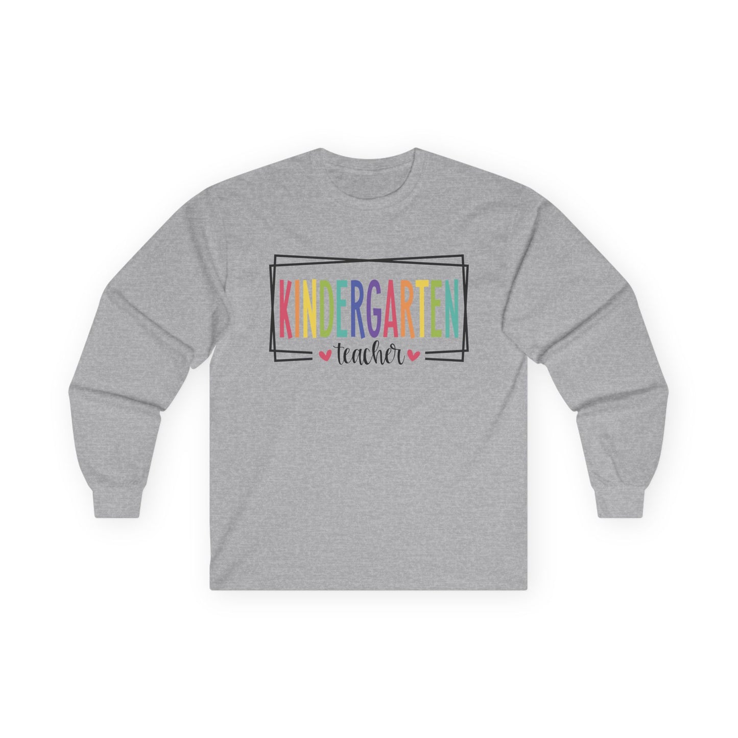 Kindergarten Teacher Long Sleeve Shirt