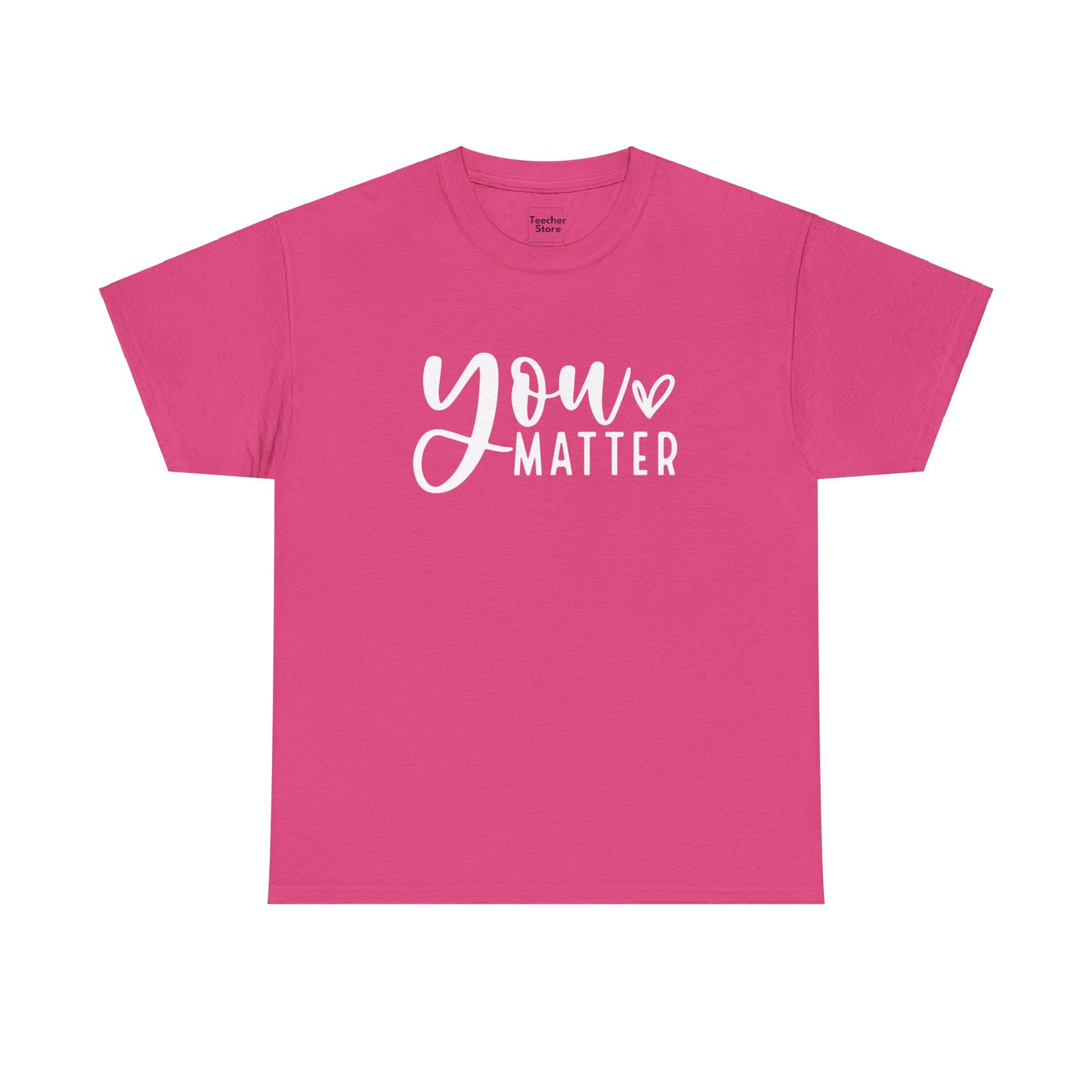 You Matter Tee-Shirt