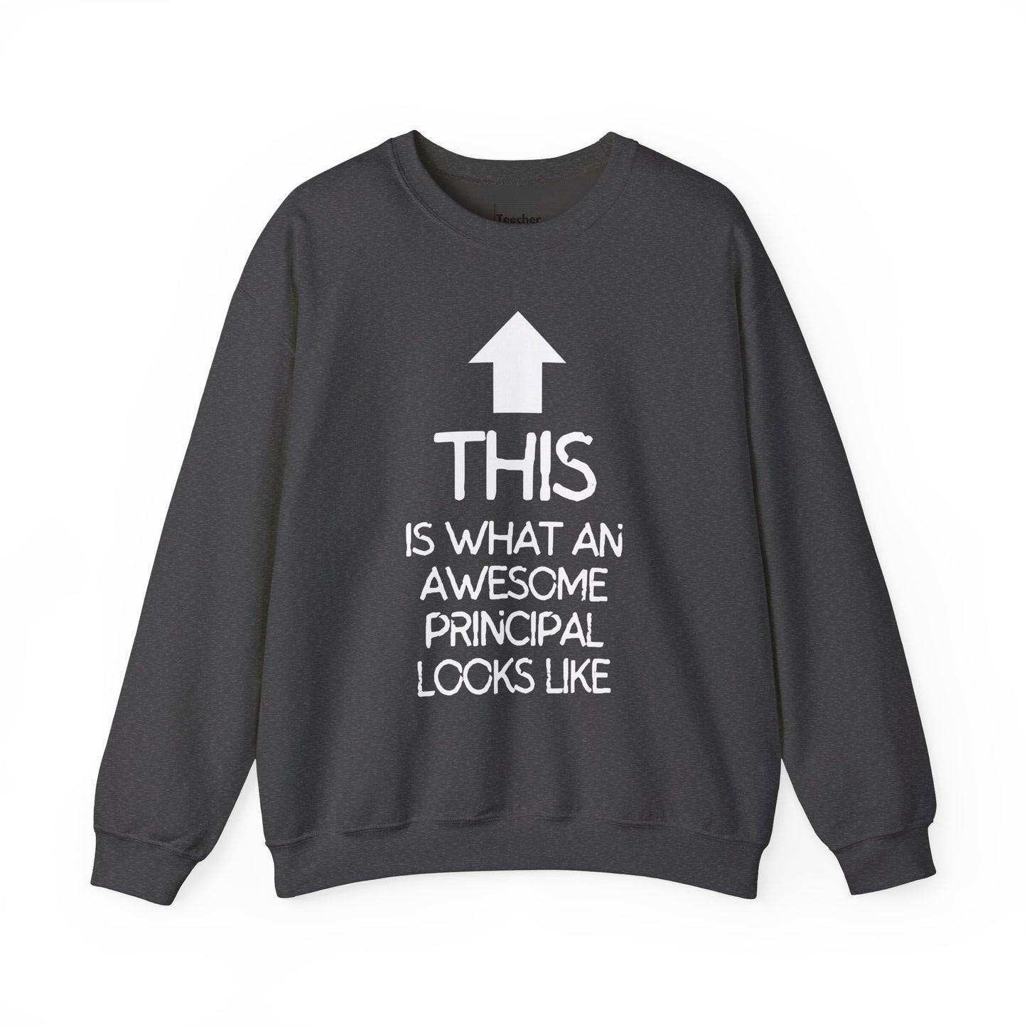 Awesome Principal Sweatshirt