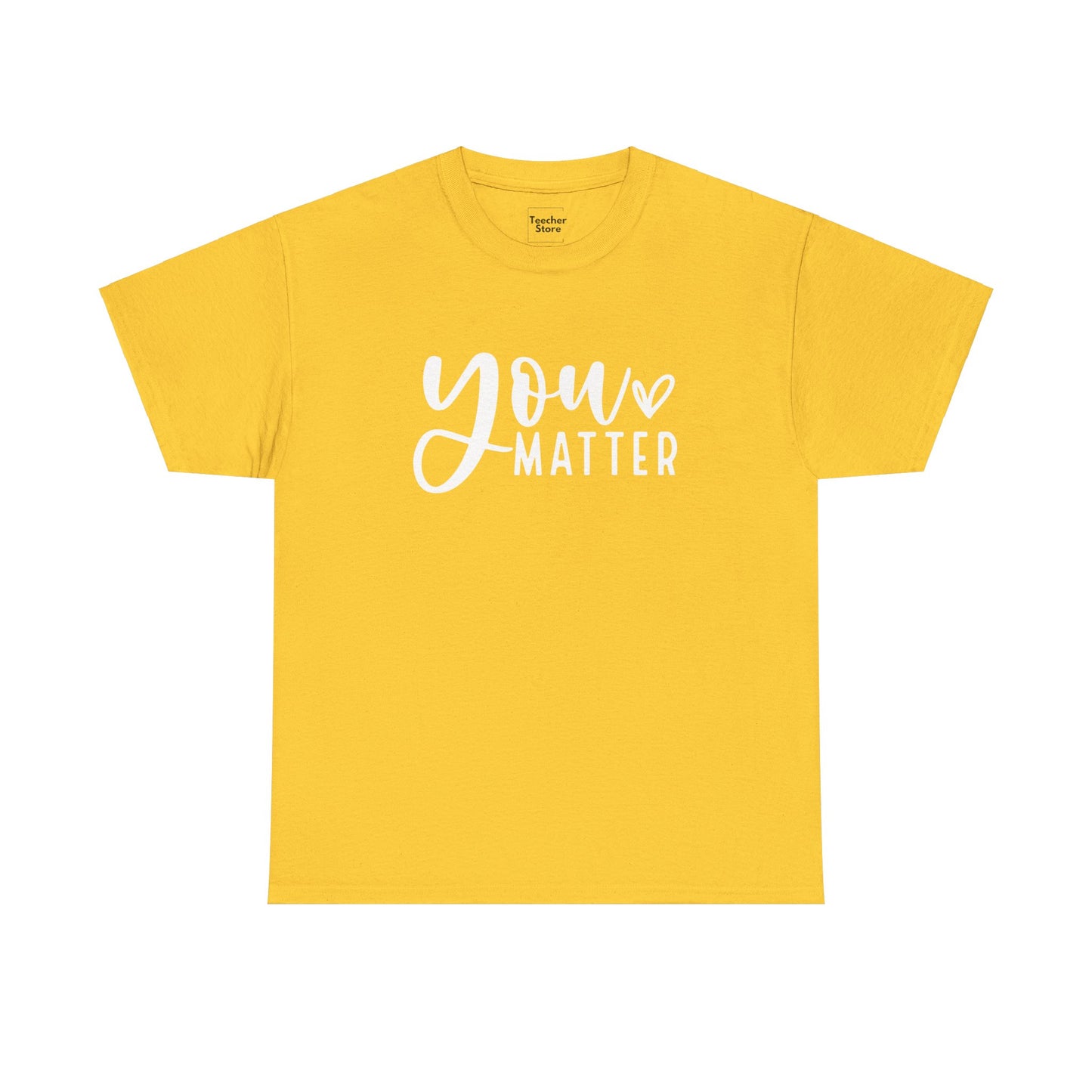 You Matter Tee-Shirt