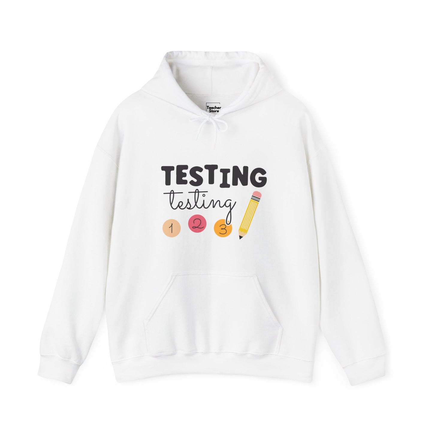 Testing Testing Hooded Sweatshirt