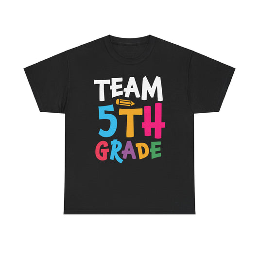 Team 5th Grade Tee-Shirt