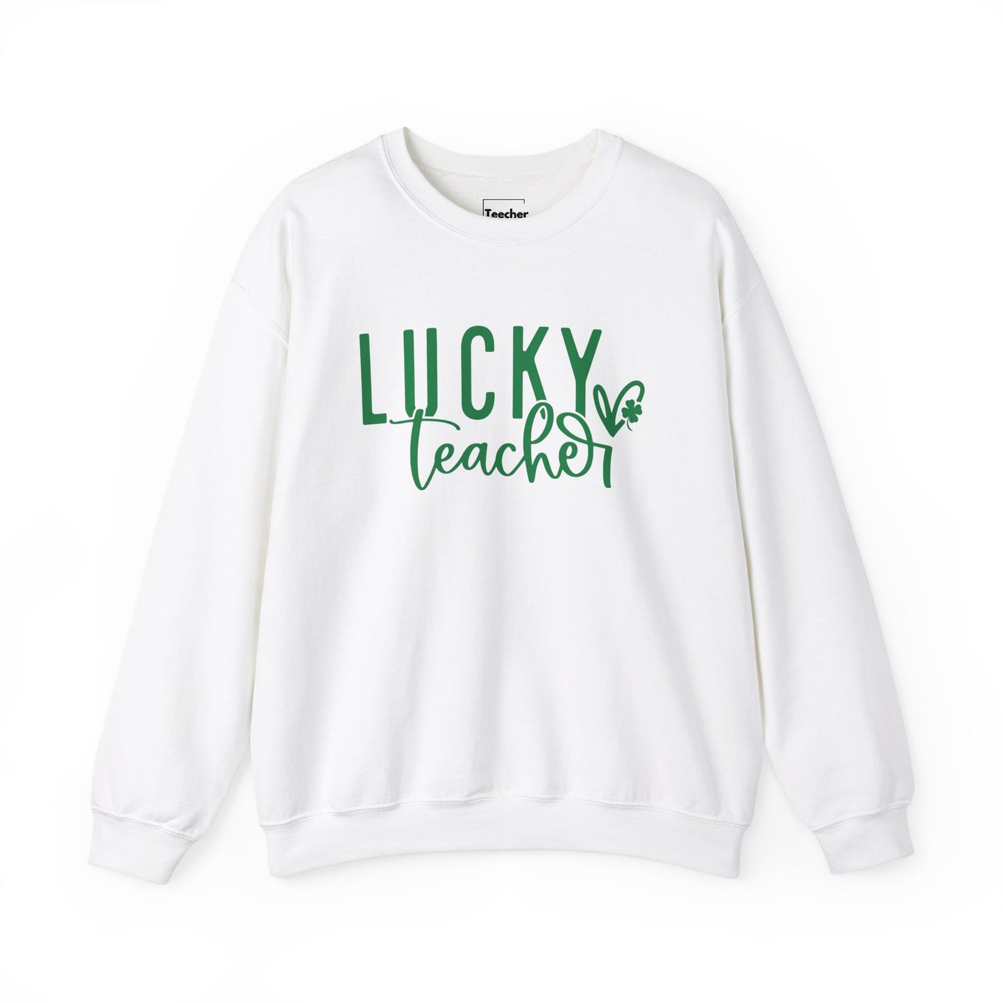 Lucky Teacher Sweatshirt