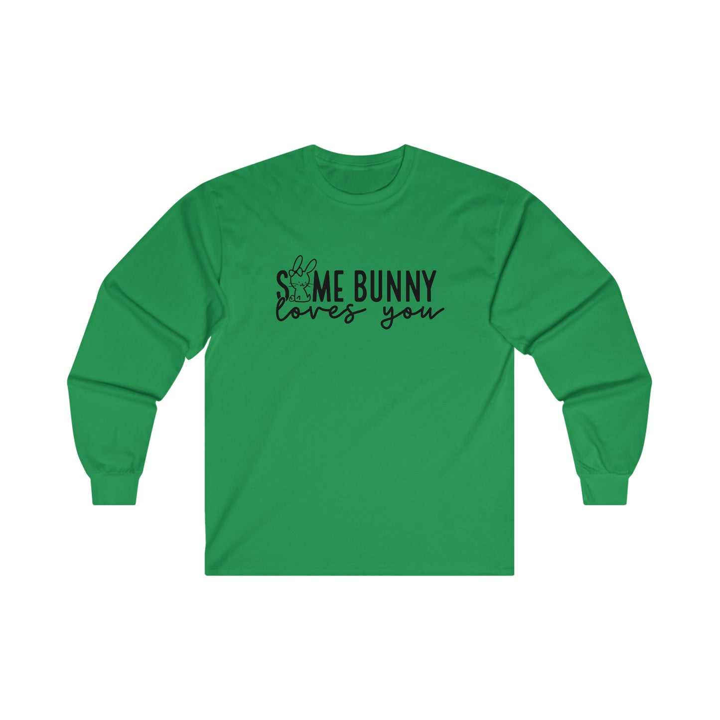 Some Bunny Long Sleeve Shirt