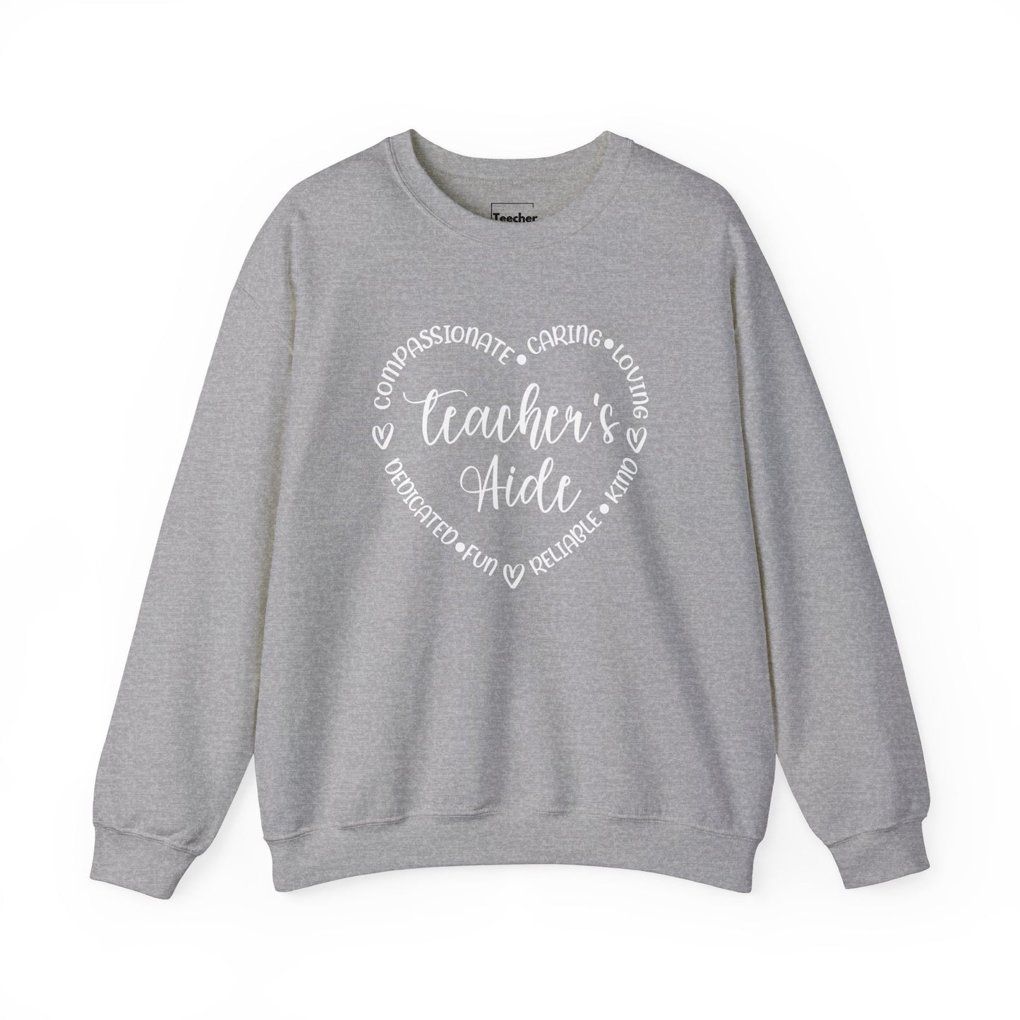 Word Heart Teacher Aide Sweatshirt