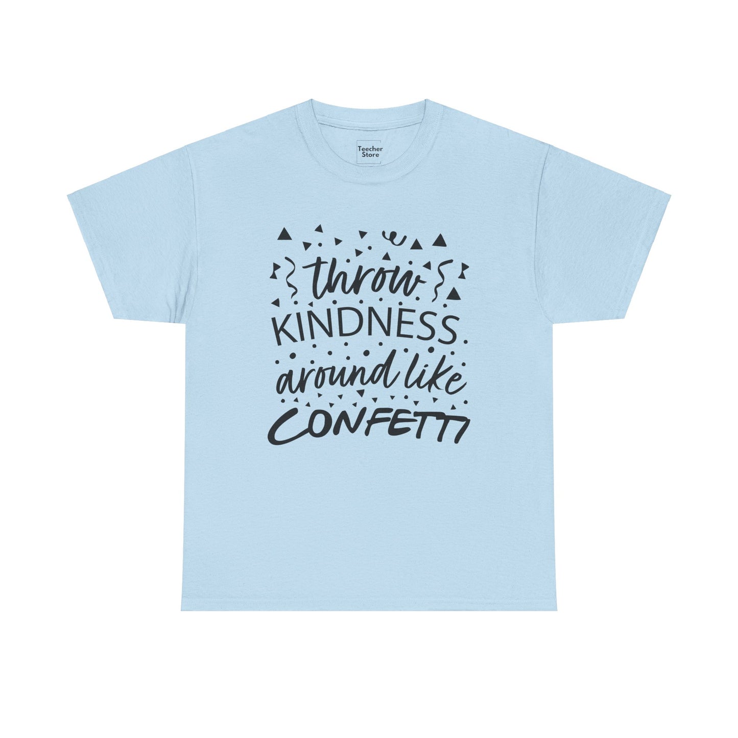 Kindness Confetti Tee-Shirt