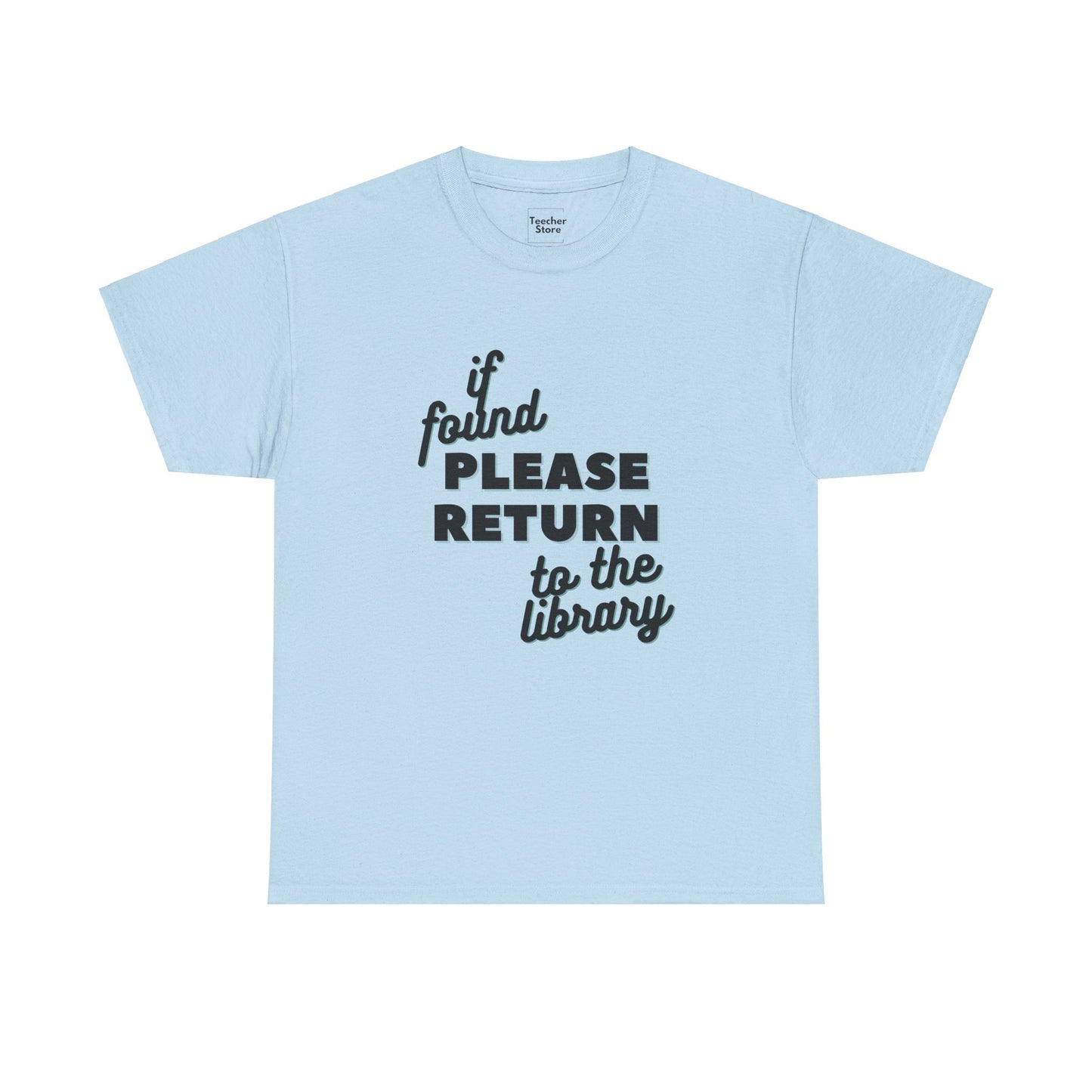 Please Return Tee-Shirt