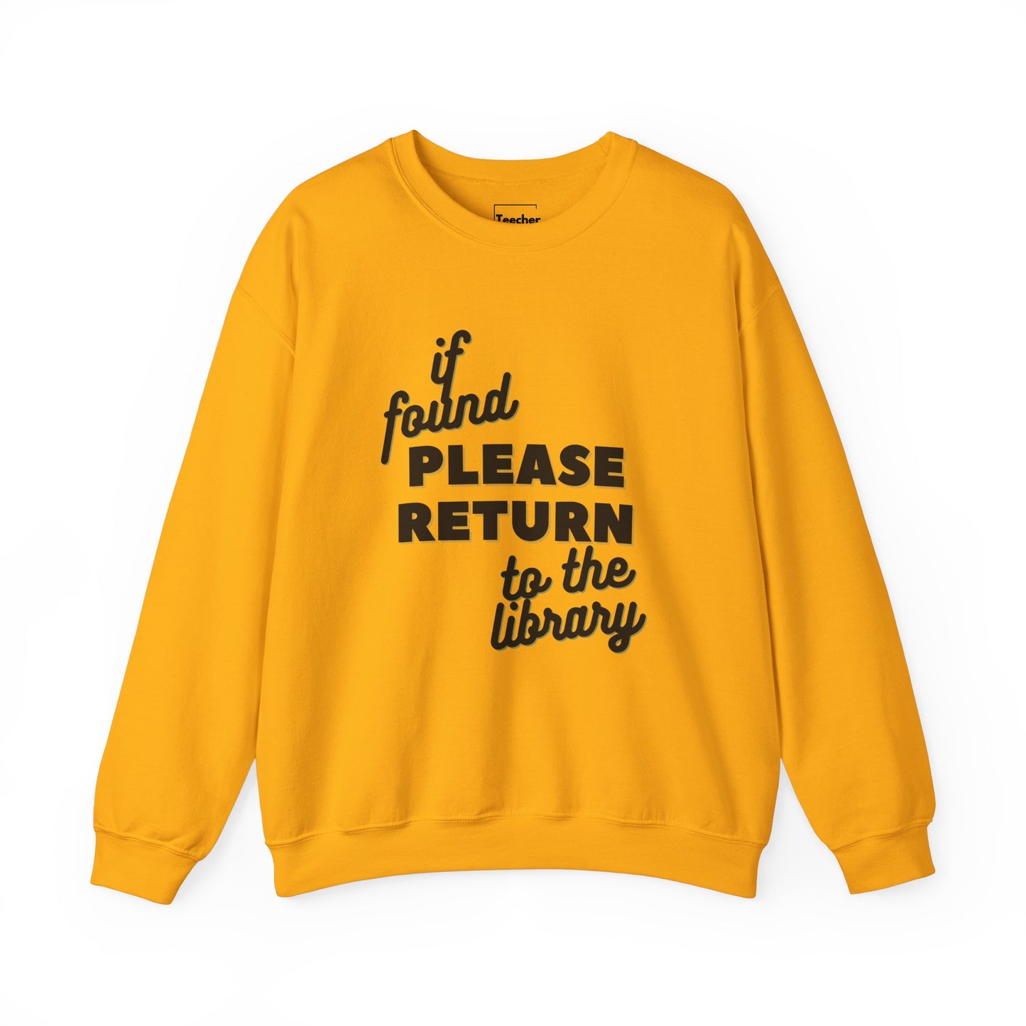 Please Return Sweatshirt