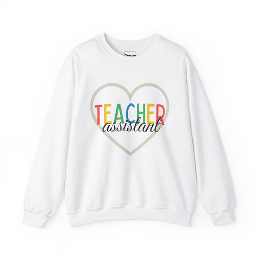 Teacher Assistant Sweatshirt