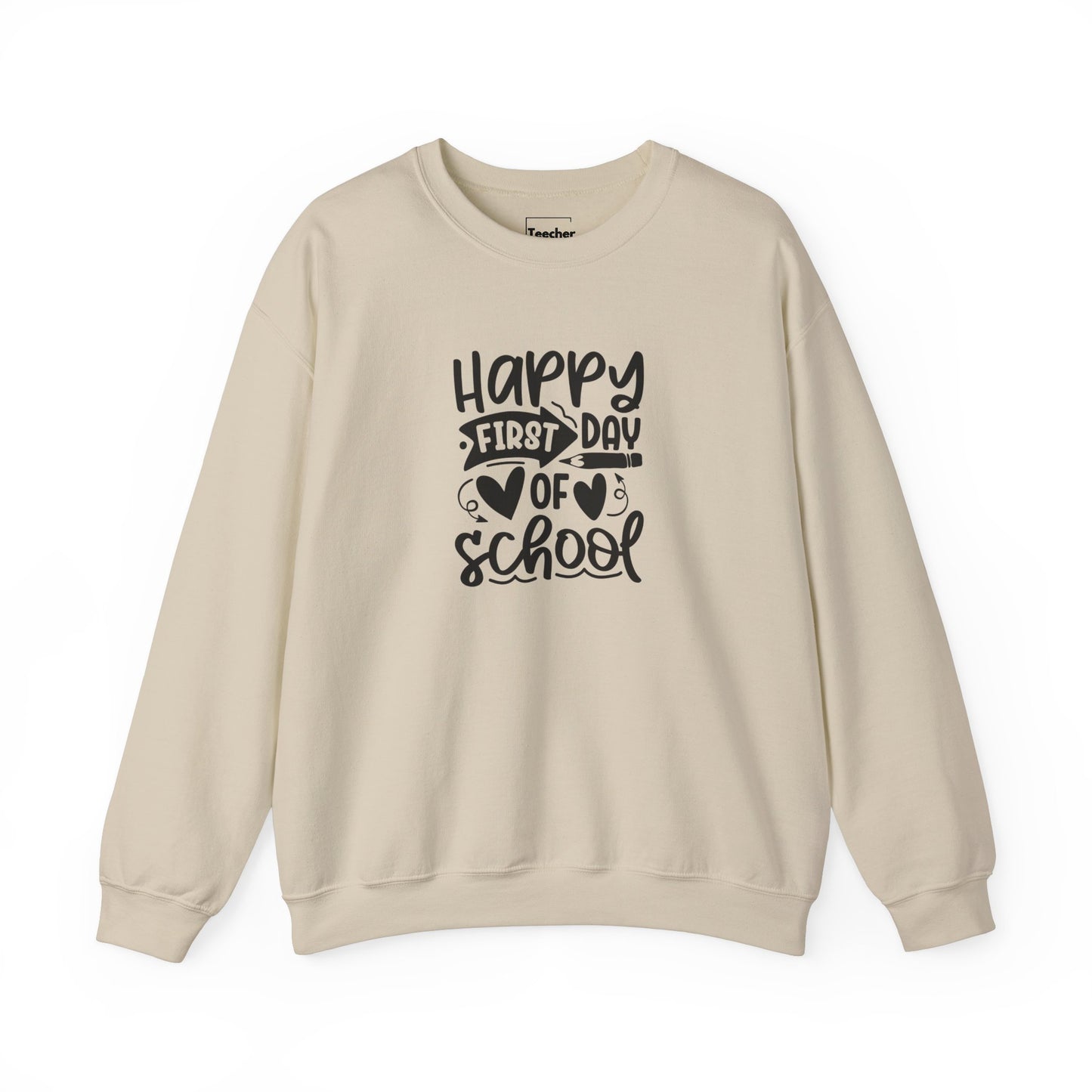 First Day Of School Sweatshirt