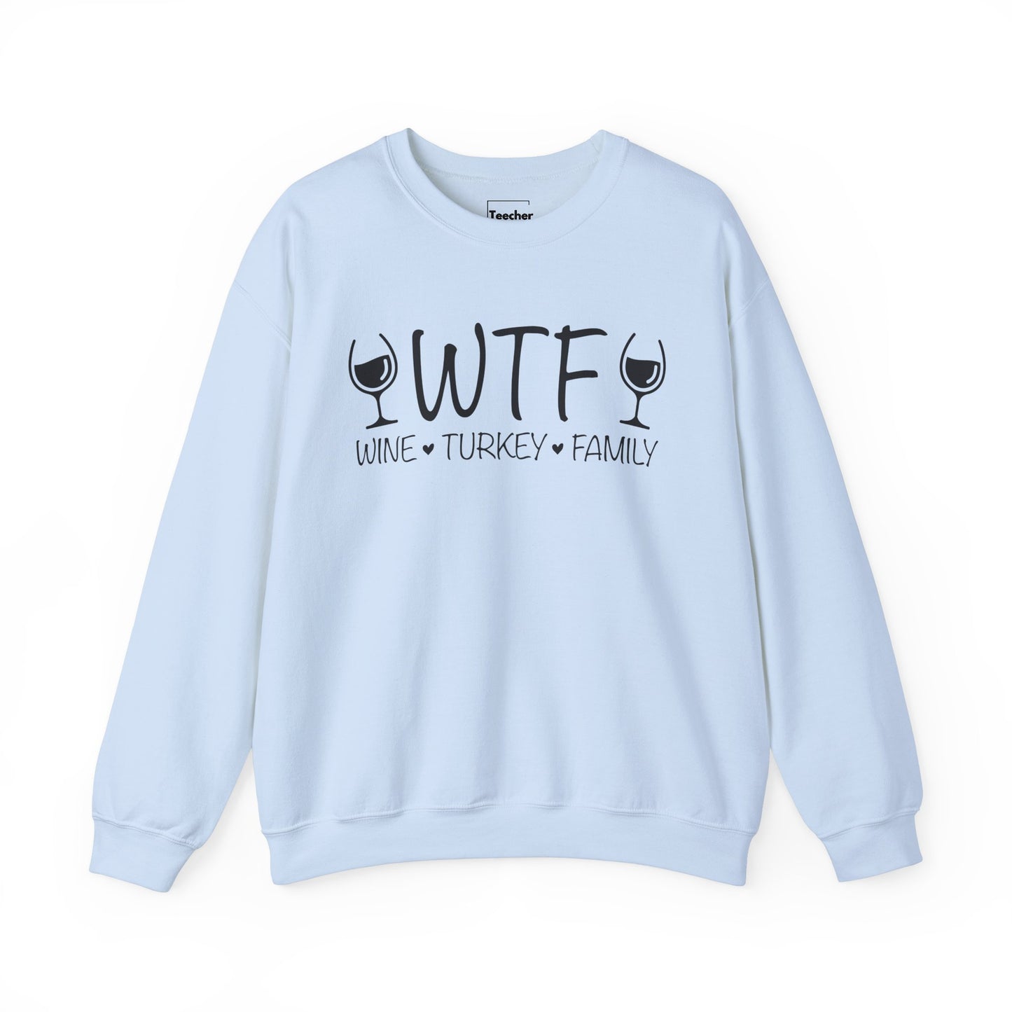 Wine Turkey Family Sweatshirt