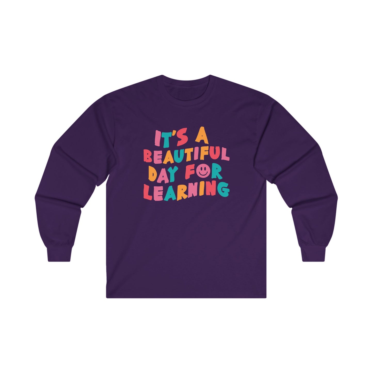 Beautiful Day Long Sleeve Shirt