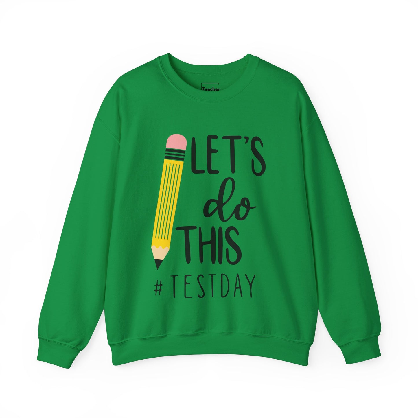 Let's Do This Sweatshirt