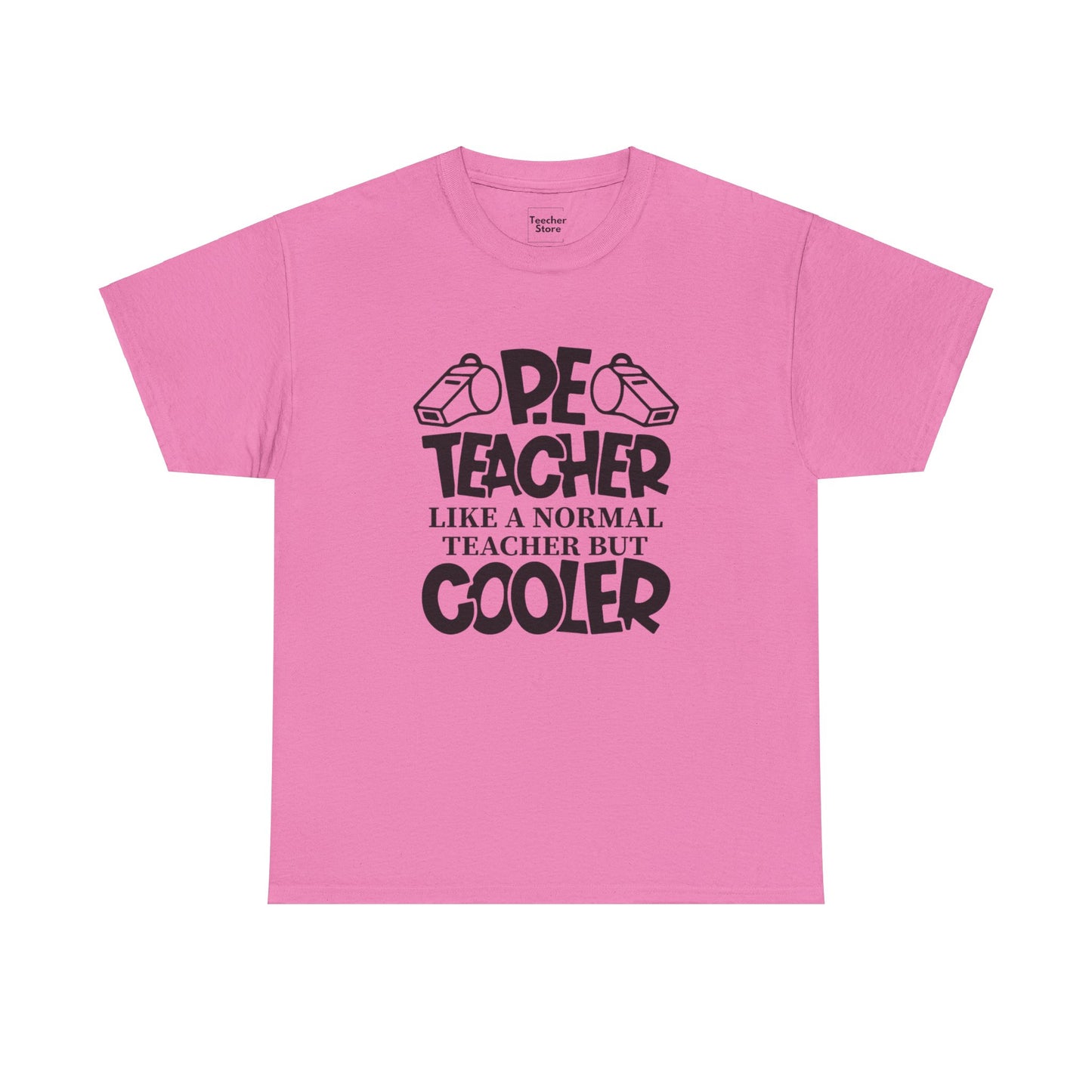 Cool PE Teacher Tee-Shirt