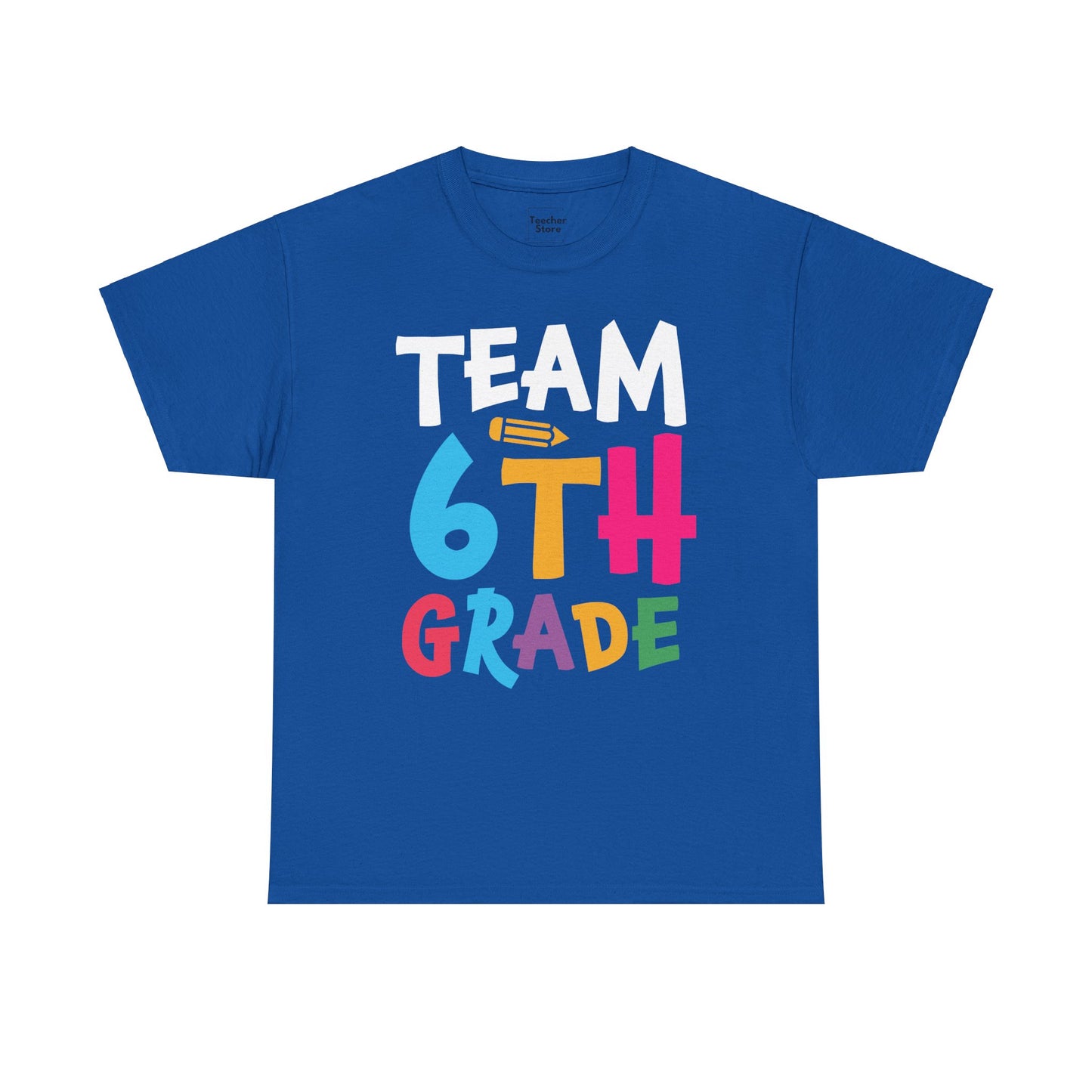 Team 6th Grade Tee-Shirt