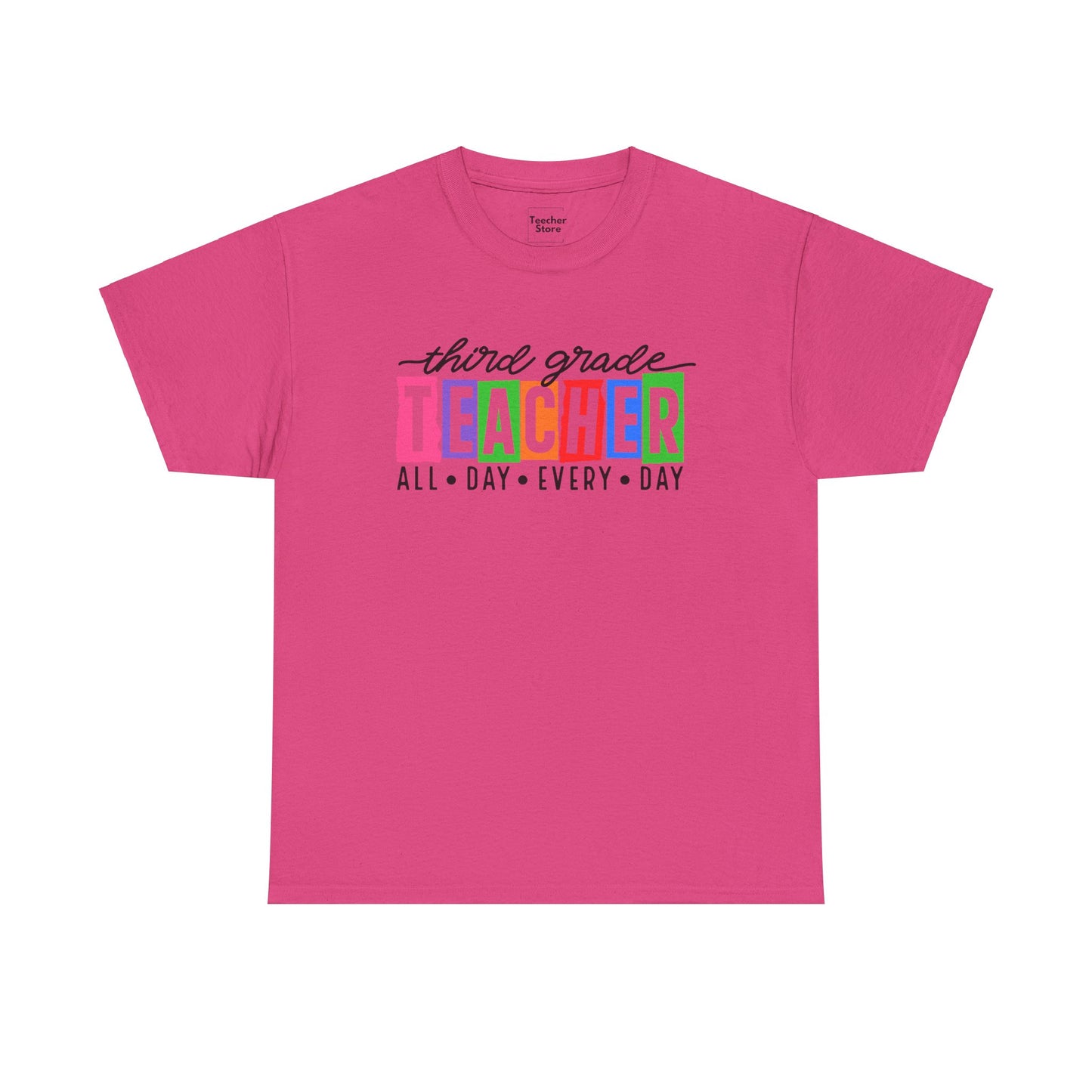 Third Grade All Day Tee-Shirt